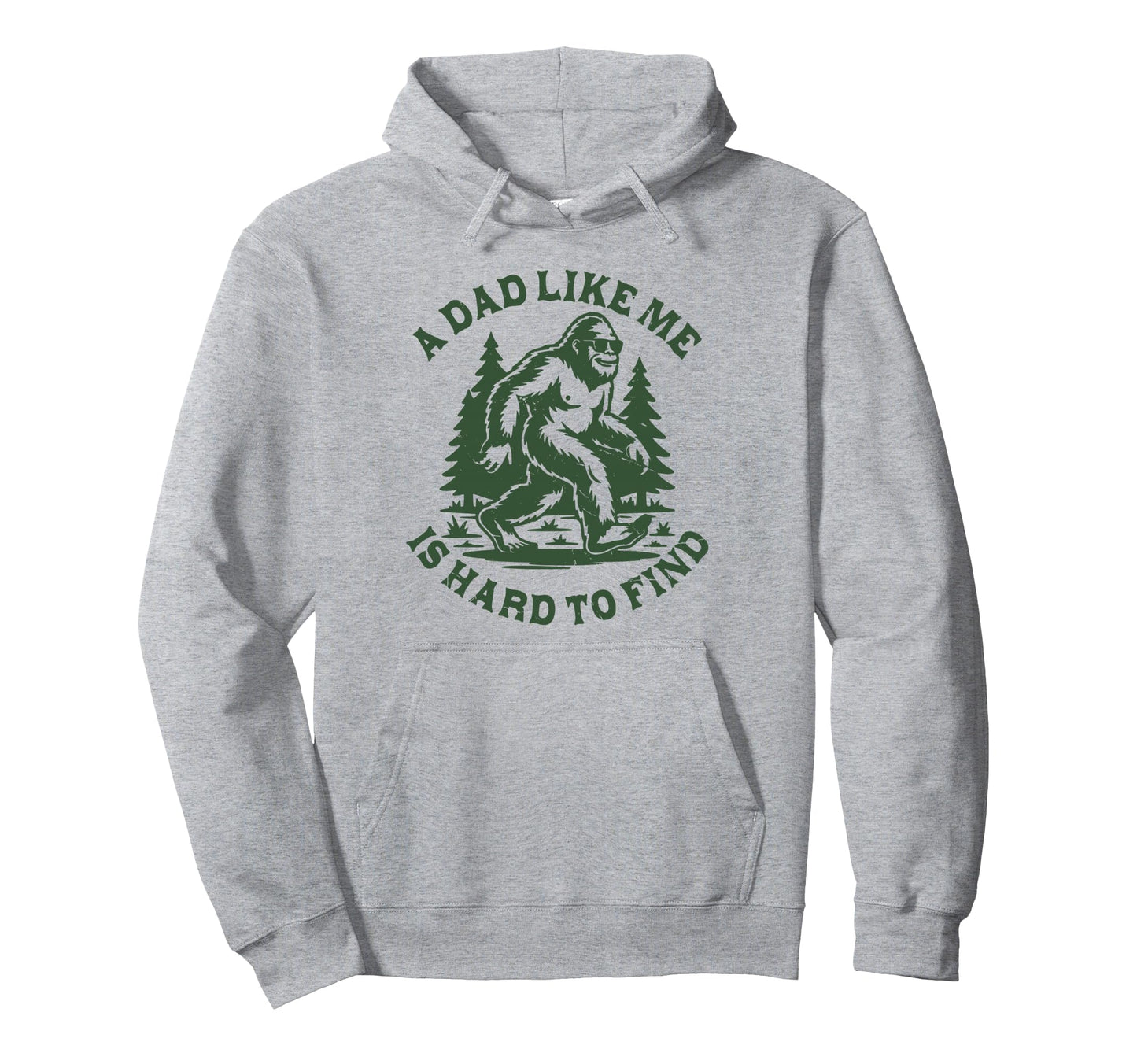 Funny Bigfoot Dad Sasquatch Fathers Hoodie - Aesthetic Graphic Men Women - T-Shirt, Sweatshirt, Hoodie