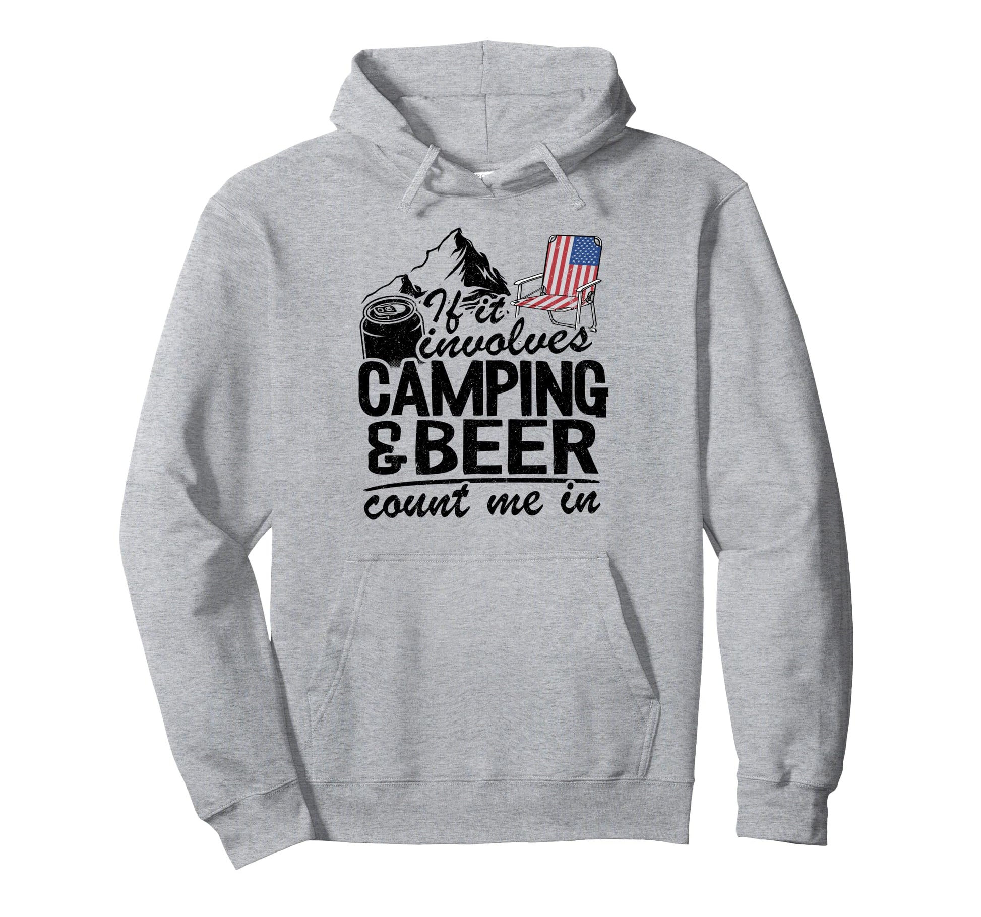 If It Involves Camping Beer Count Hoodie - Fun Novelty Design for Adults - T-Shirt, Sweatshirt, Hoodie