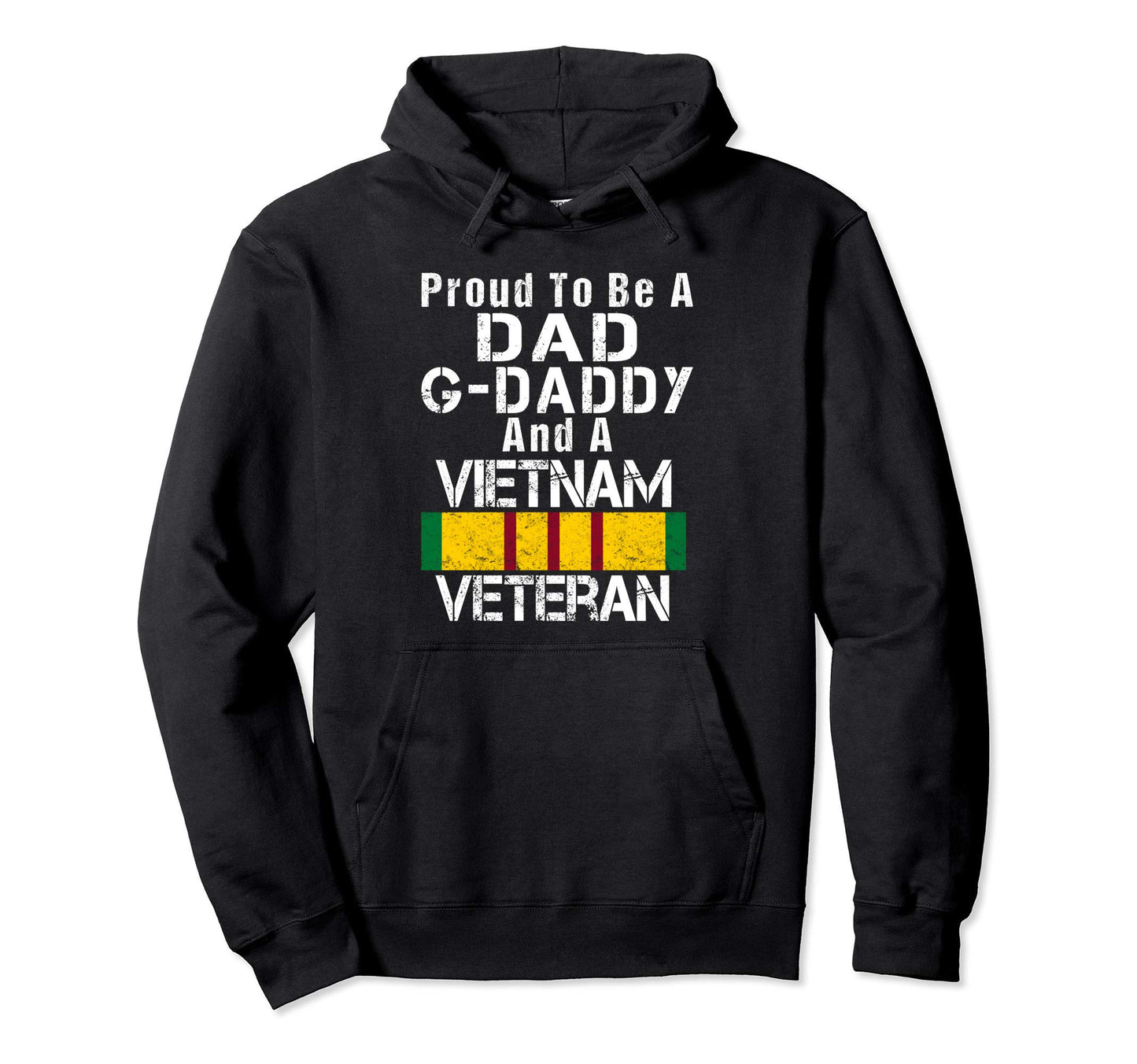 Mens Proud Dad G Daddy Vietnam Veteran Hoodie - Unique Graphic for Adults - T-Shirt, Sweatshirt, Hoodie