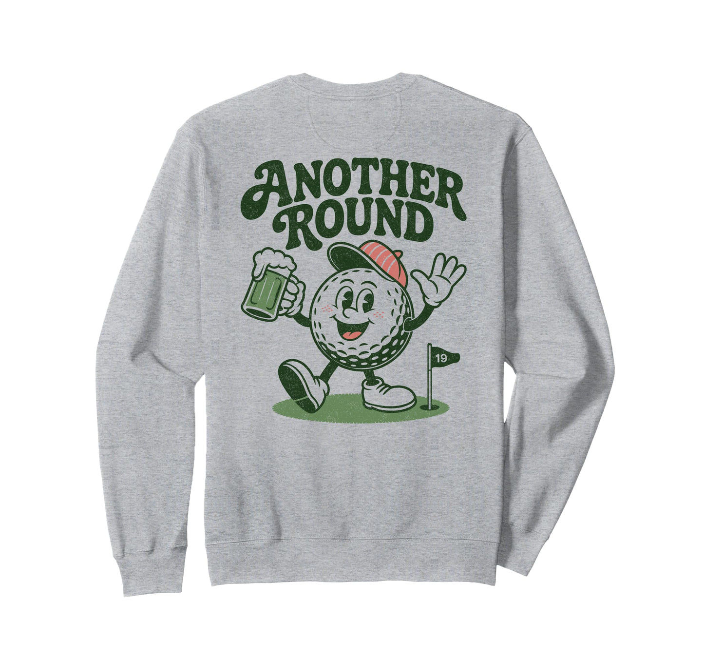 Another Round Funny Golf Sweatshirt - Casual Everyday Wear for Adults - T-Shirt, Sweatshirt, Hoodie