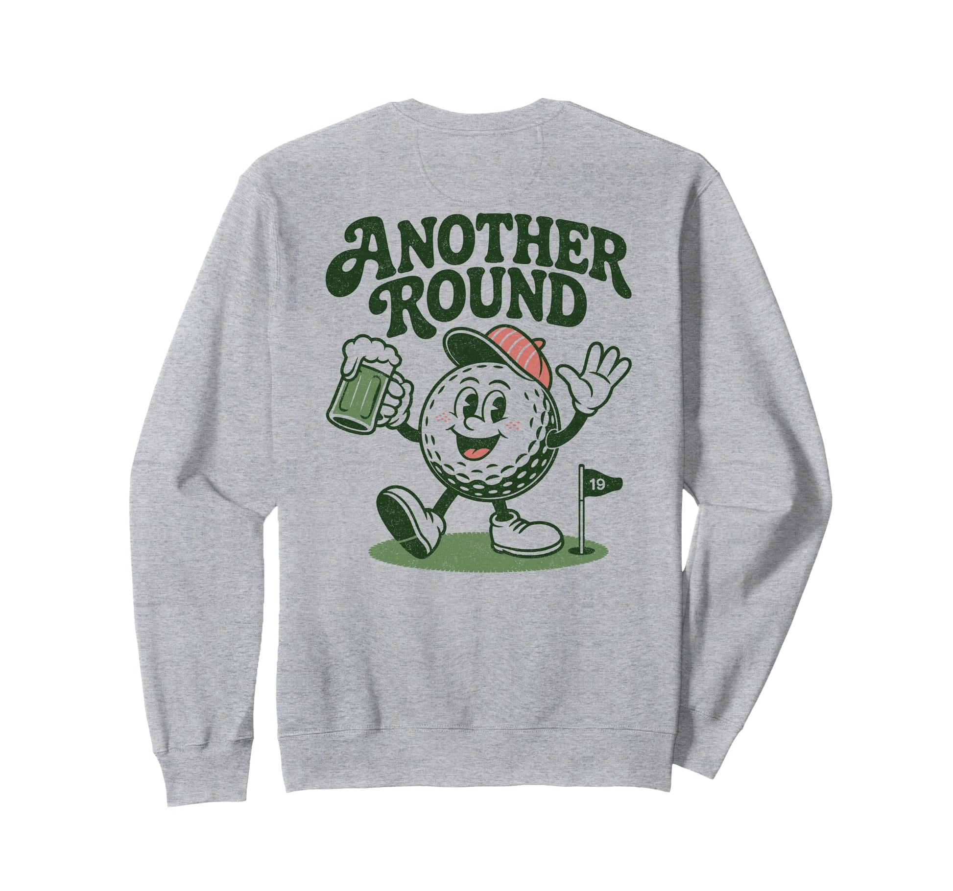 Another Round Funny Golf Sweatshirt - Casual Everyday Wear for Adults - T-Shirt, Sweatshirt, Hoodie