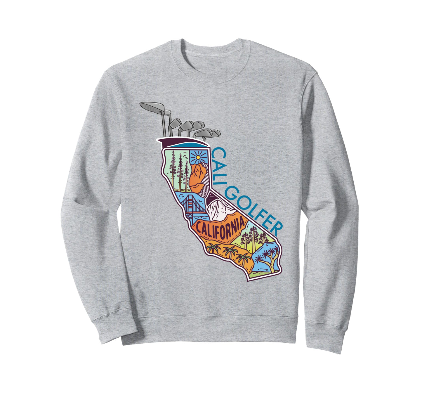 California Fathers Day Golf Bag Sweatshirt - Fun Novelty Design for Adults - T-Shirt, Sweatshirt, Hoodie