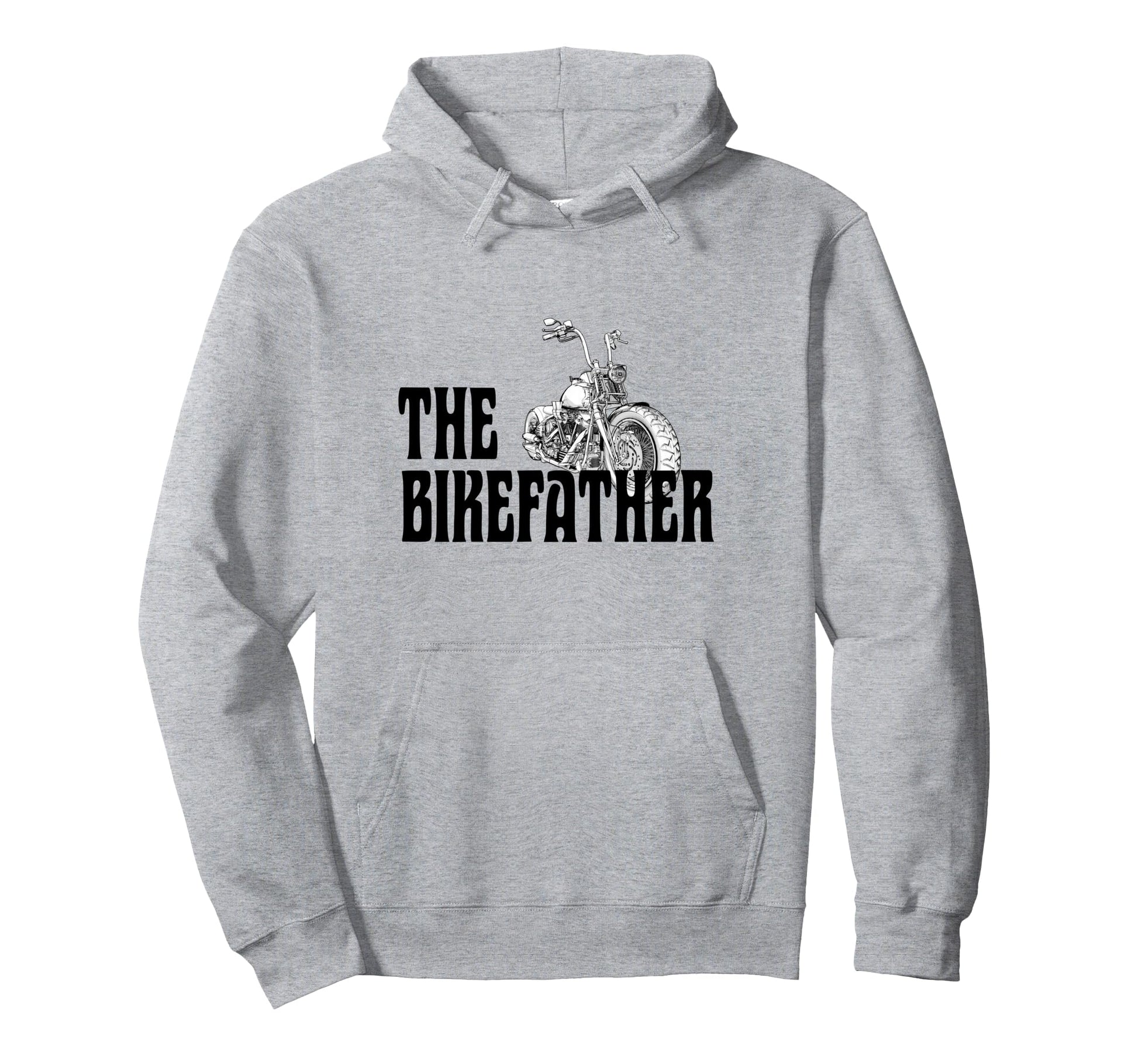 Biker Bikefather Biker Dad Funny Hoodie - Custom Art Print Men Women - T-Shirt, Sweatshirt, Hoodie
