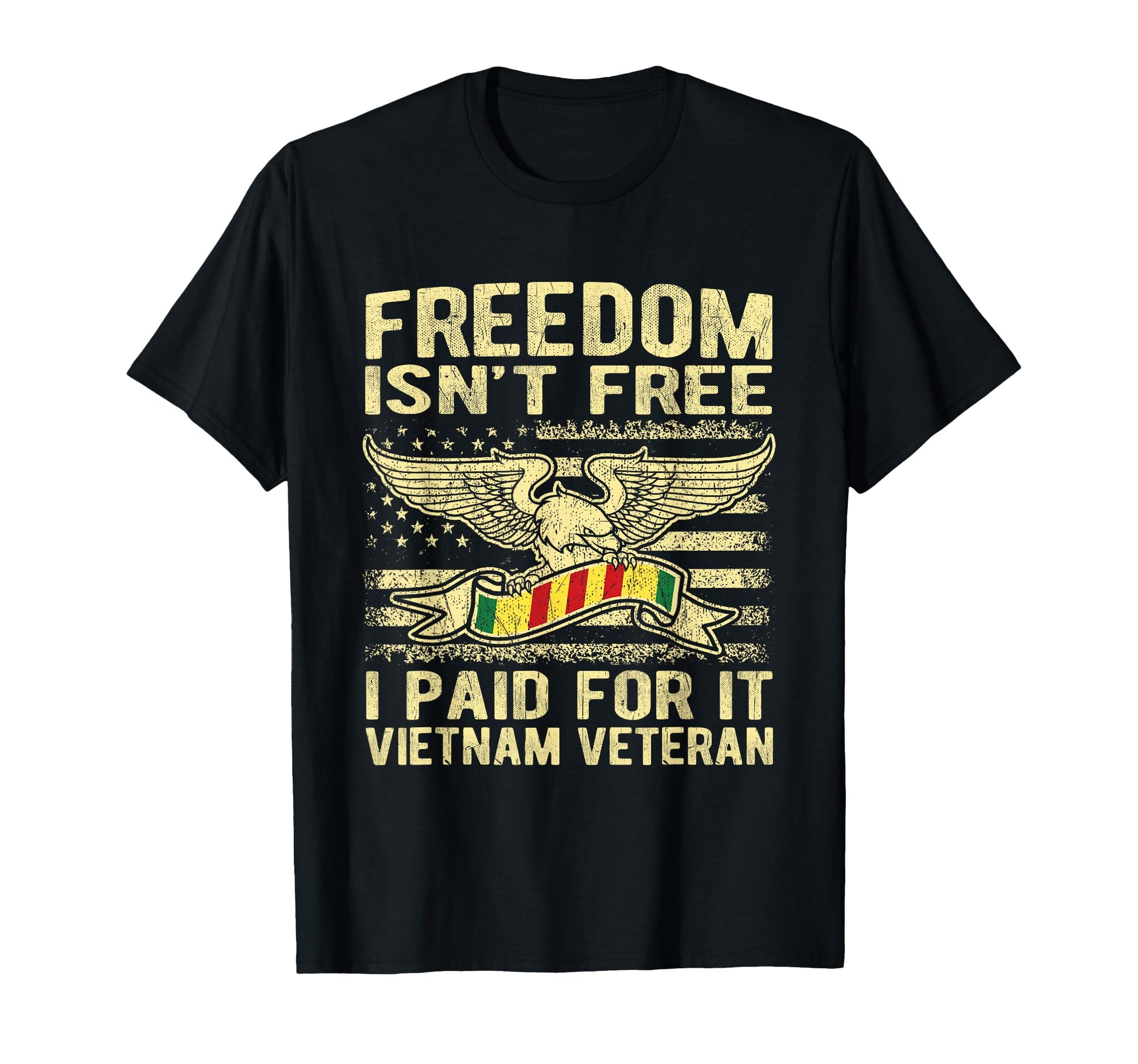 Freedom Isnt Free I Paid It Proud T-Shirt - Casual Everyday Wear Unisex - T-Shirt, Sweatshirt, Hoodie