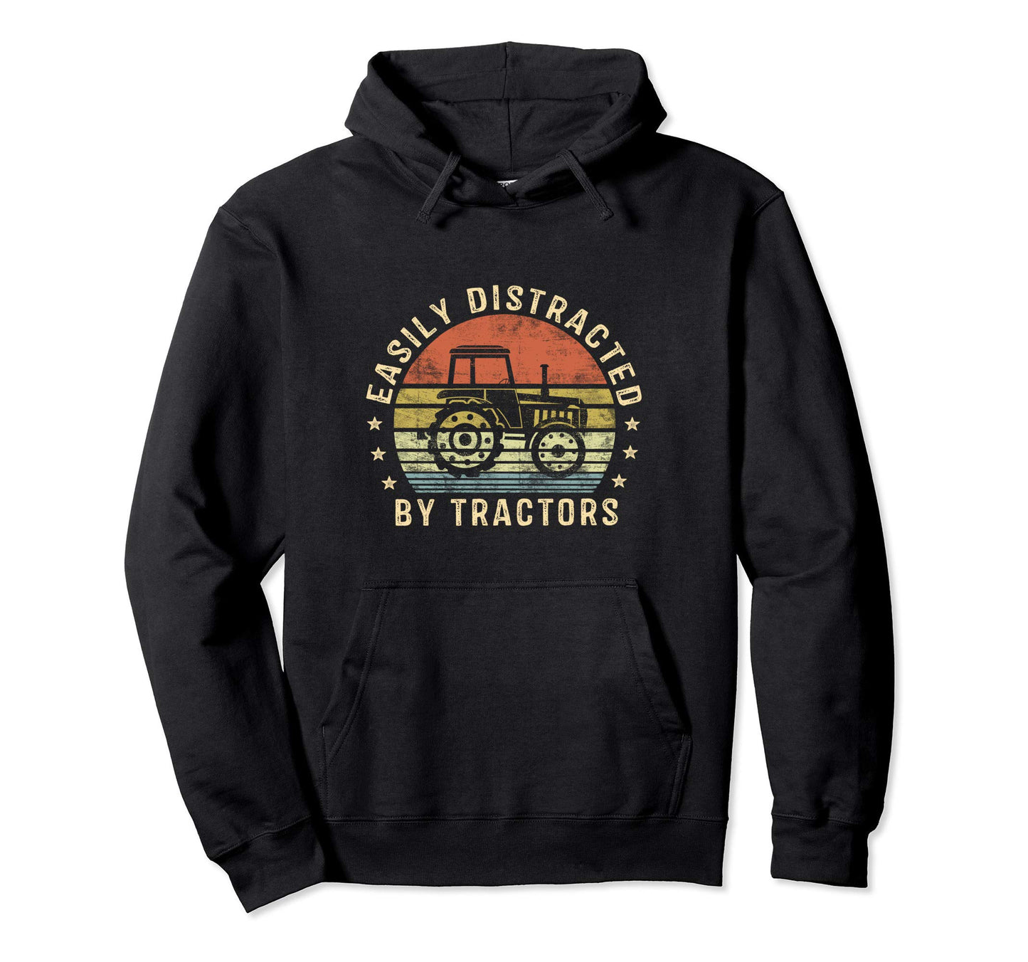 Easily Distracted Tractors Farmer Gifts Hoodie - Streetwear Style Unisex - T-Shirt, Sweatshirt, Hoodie