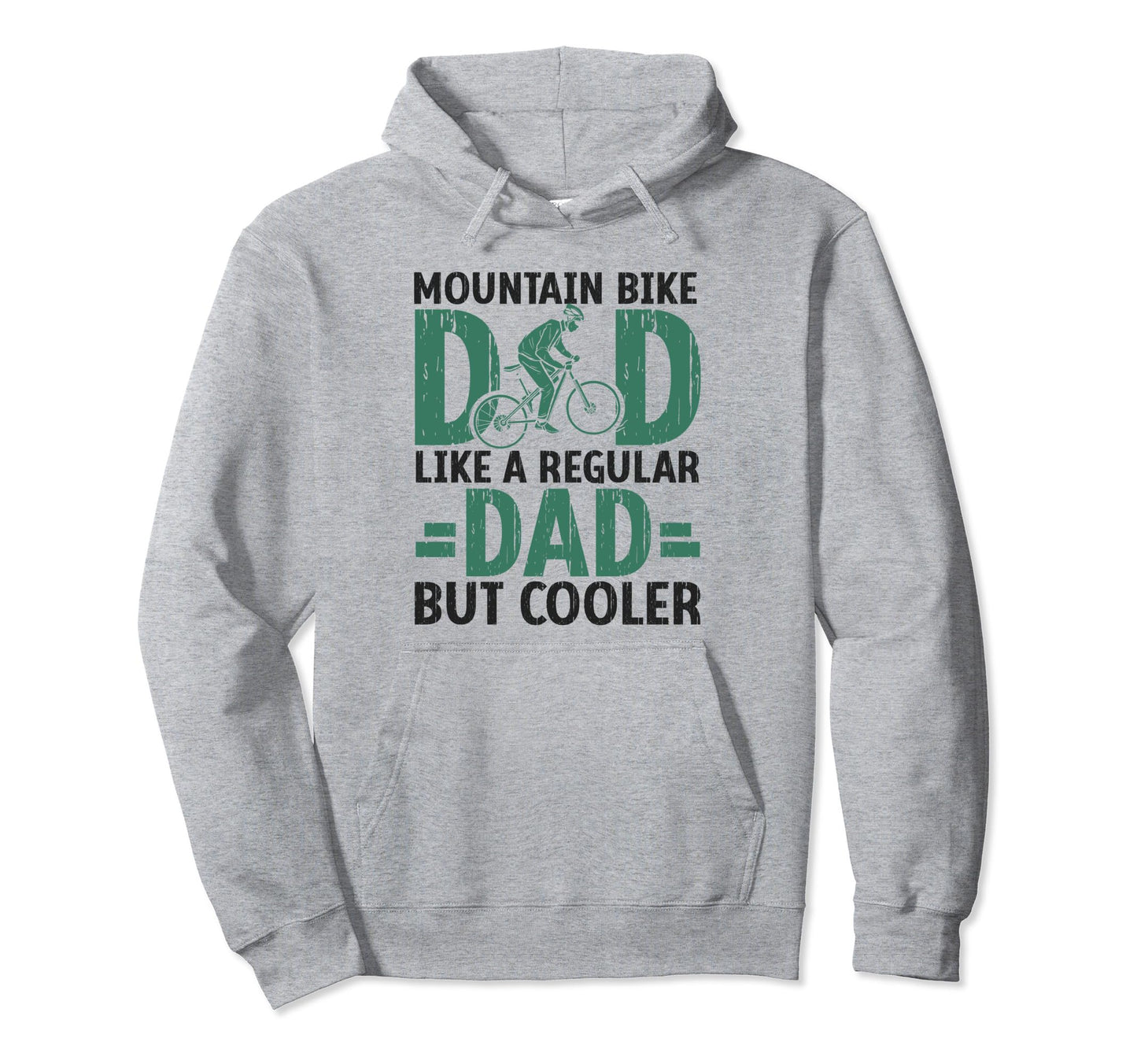 Bicycle Dad Downhill Trail Biker Hoodie - Fun Novelty Design Men Women - T-Shirt, Sweatshirt, Hoodie