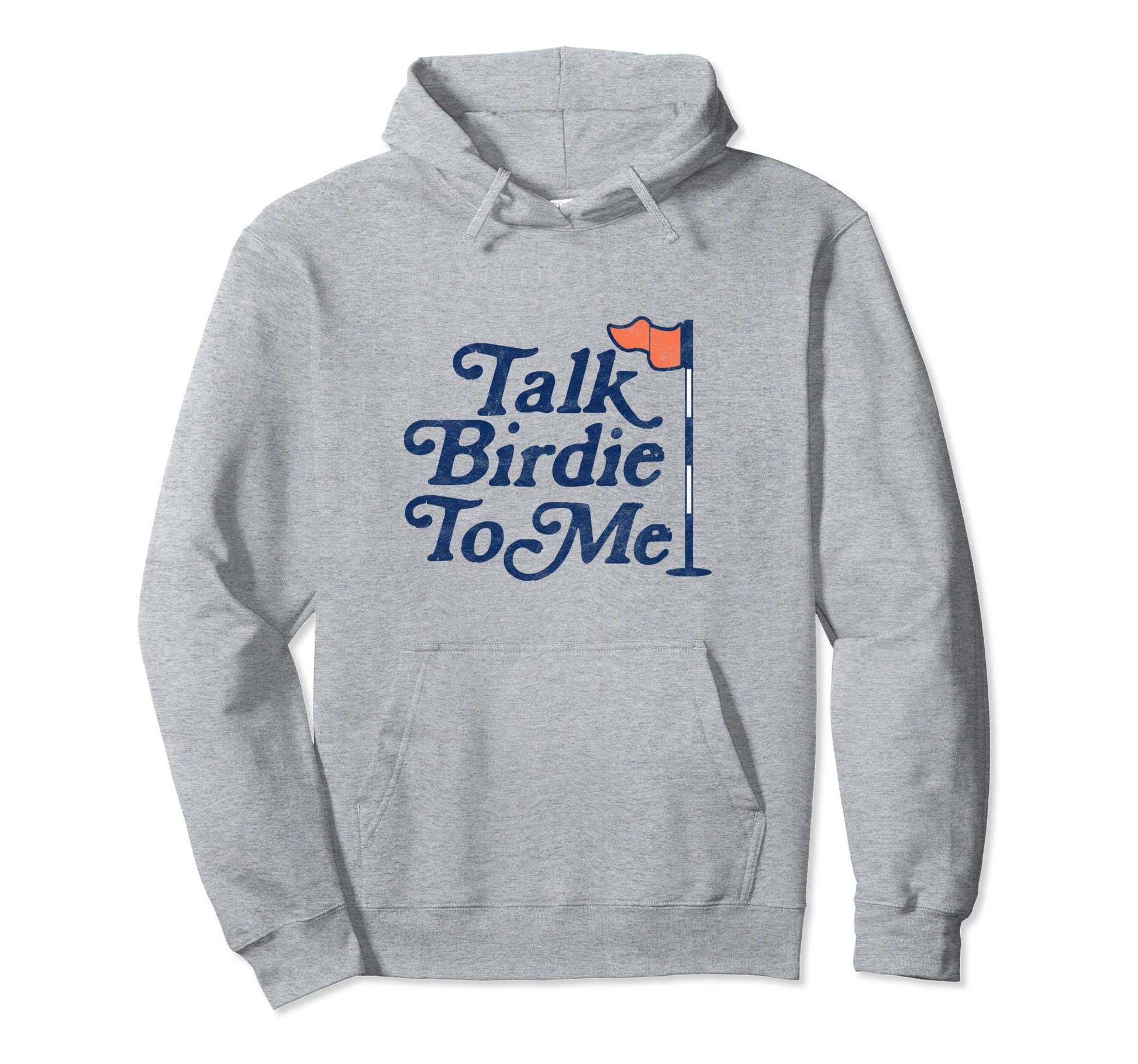 Talk Birdie To Me Funny Golfer Dad Hoodie - Unique Graphic Men Women - T-Shirt, Sweatshirt, Hoodie