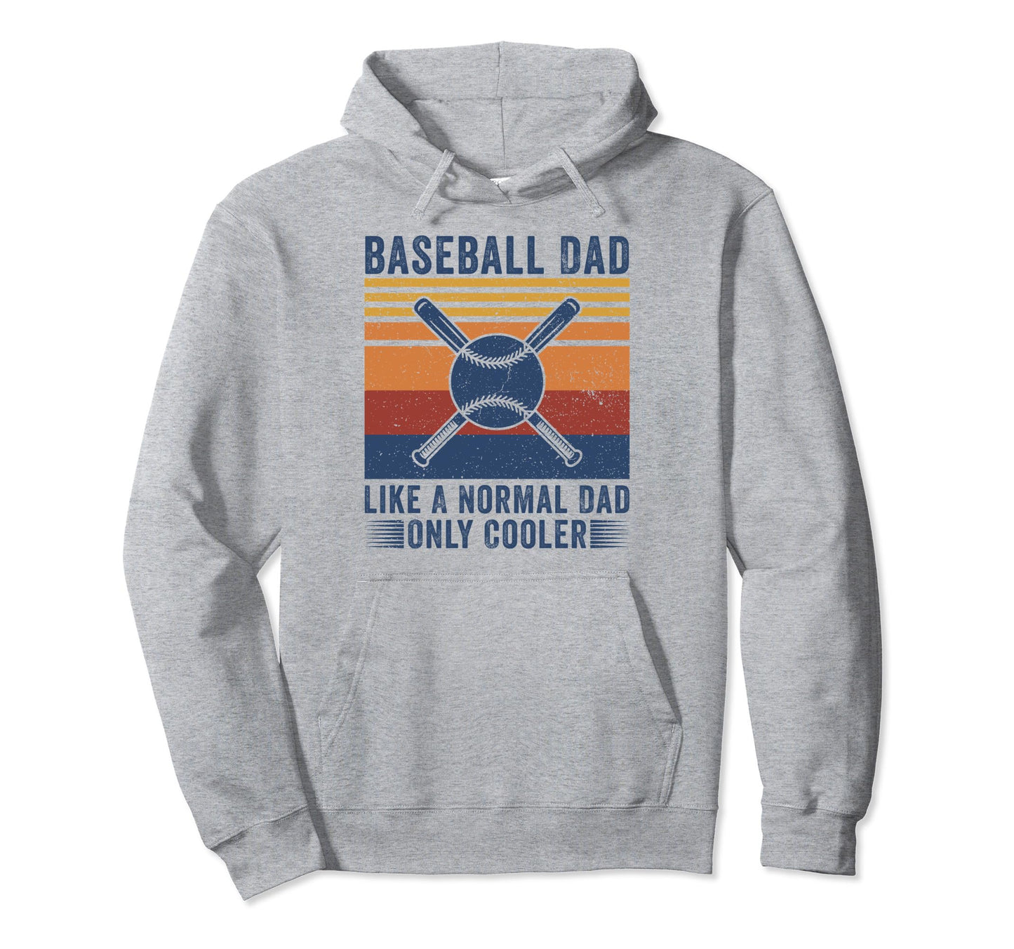 Baseball Dad Like Normal Dad Only Hoodie - Custom Art Print Men Women - T-Shirt, Sweatshirt, Hoodie