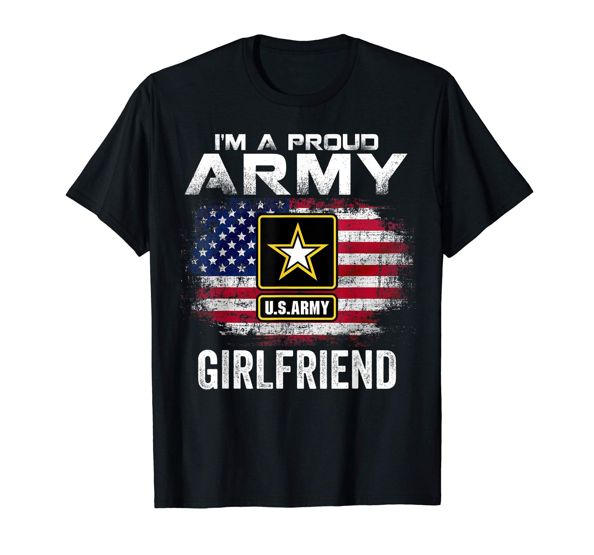 Im Proud Army Girlfriend American T-Shirt - Streetwear Style for Adults - T-Shirt, Sweatshirt, Hoodie