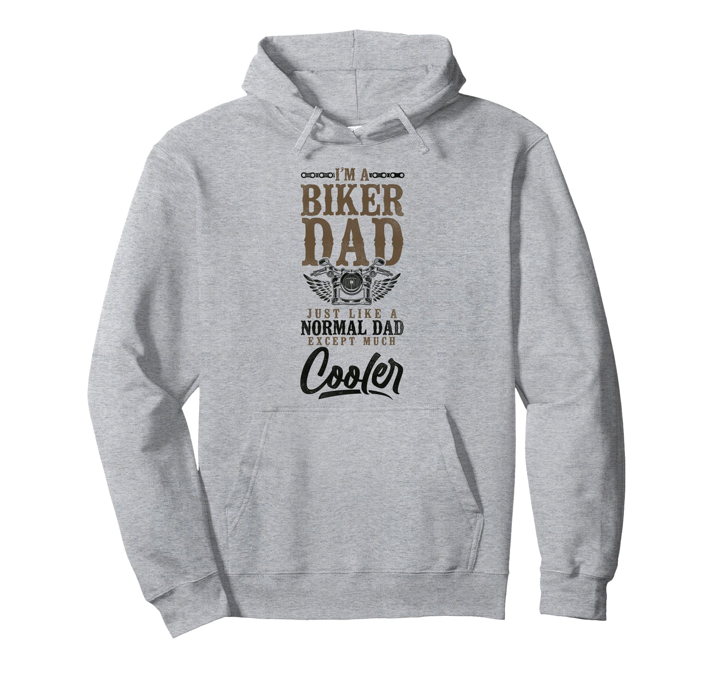 Motorcycle Biker Dad Im Biker Dad Hoodie - Casual Everyday Wear for Adults - T-Shirt, Sweatshirt, Hoodie