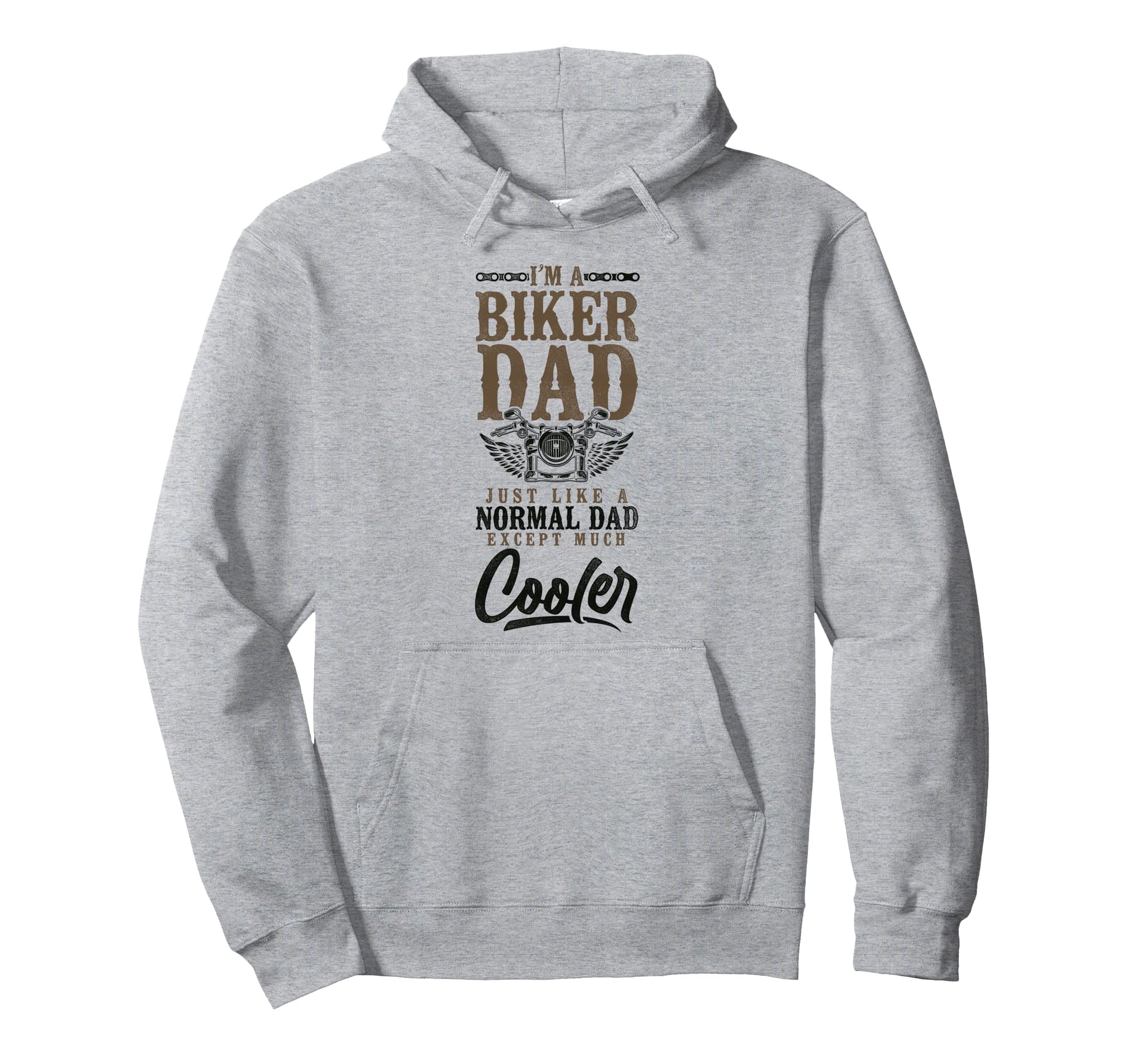 Motorcycle Biker Dad Im Biker Dad Hoodie - Casual Everyday Wear for Adults - T-Shirt, Sweatshirt, Hoodie