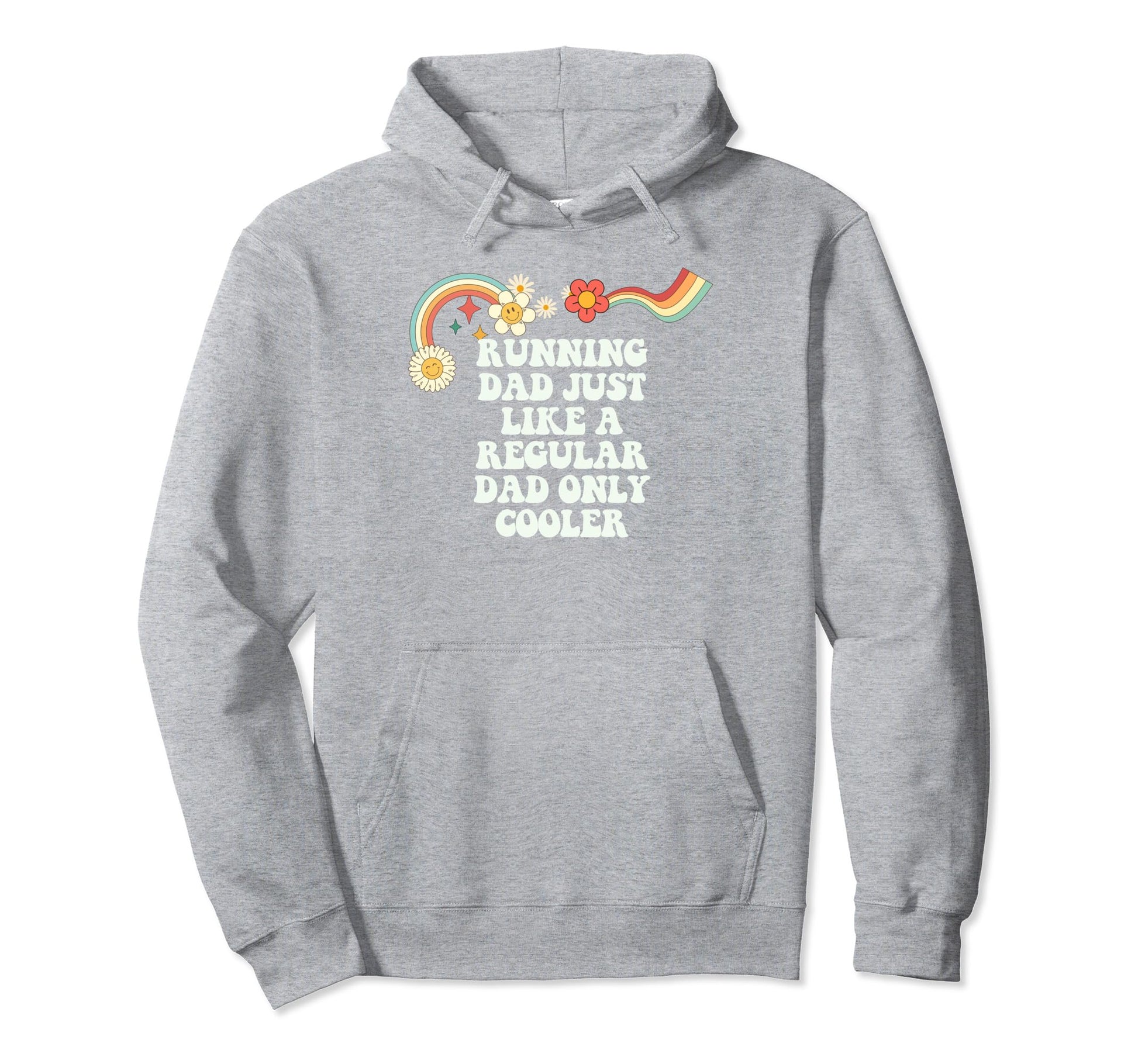 Groovy Funny Running Dad Just Like Hoodie - Unique Graphic Men Women - T-Shirt, Sweatshirt, Hoodie