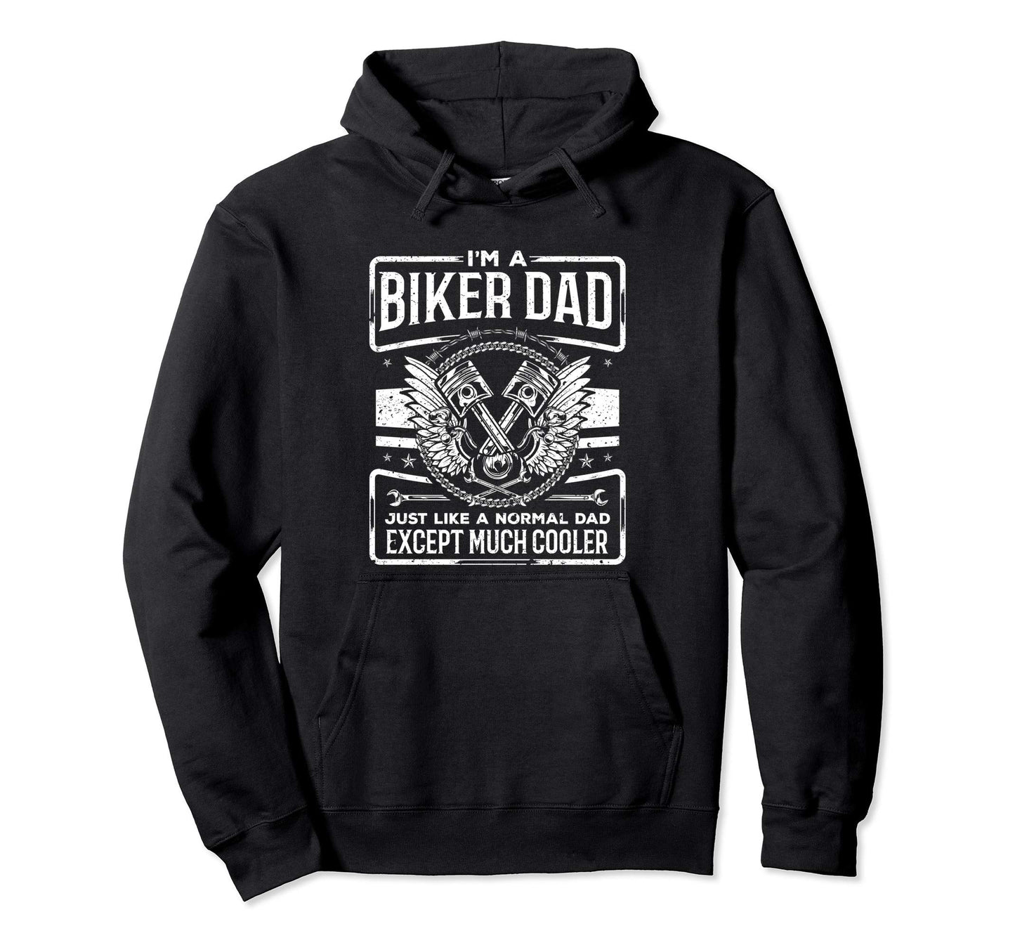 Funny Biker Dad Like Normal Dad Hoodie - Casual Everyday Wear for Adults - T-Shirt, Sweatshirt, Hoodie