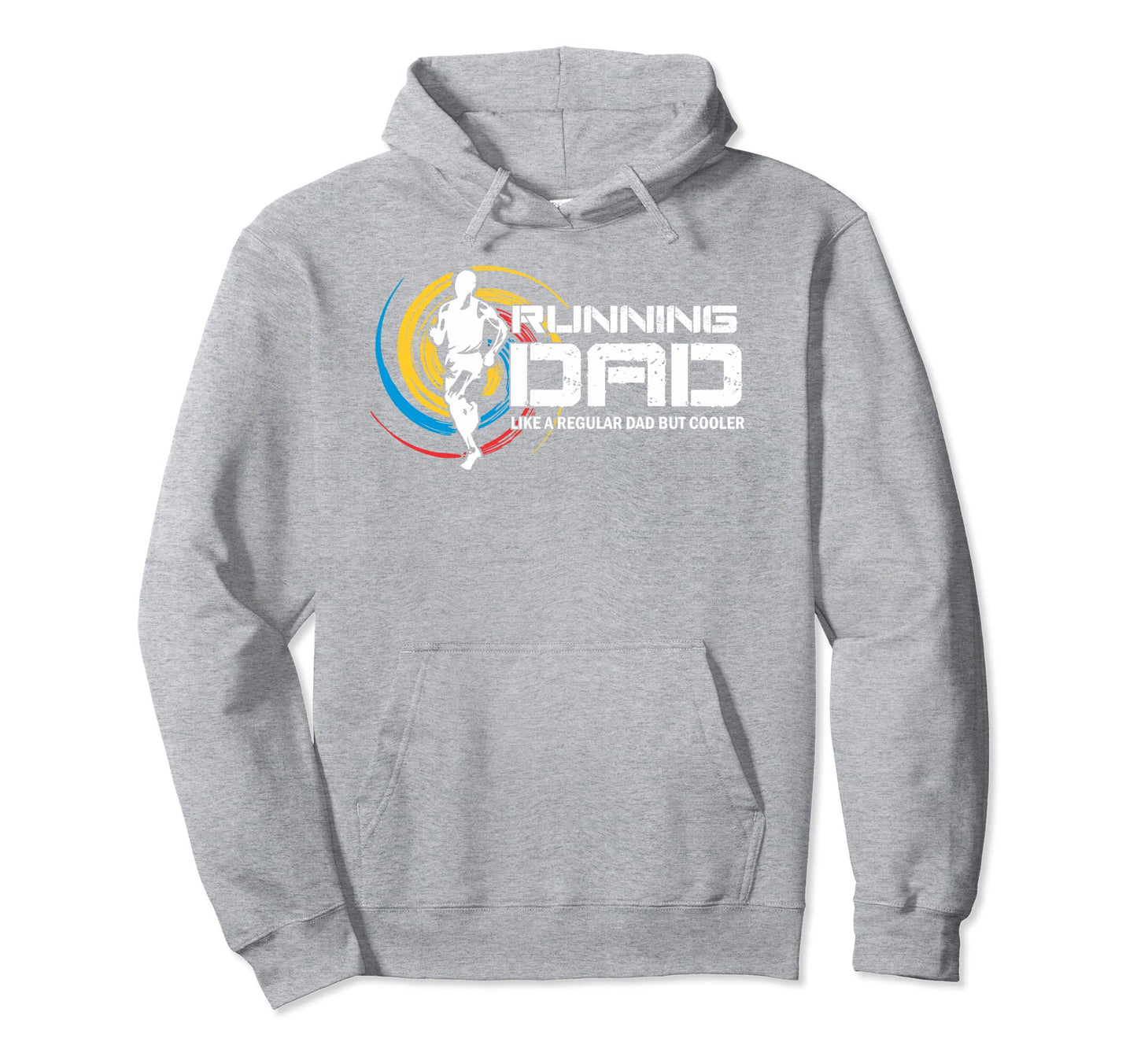 Running Dad Like Regular Dad But Hoodie - Streetwear Style for Adults - T-Shirt, Sweatshirt, Hoodie
