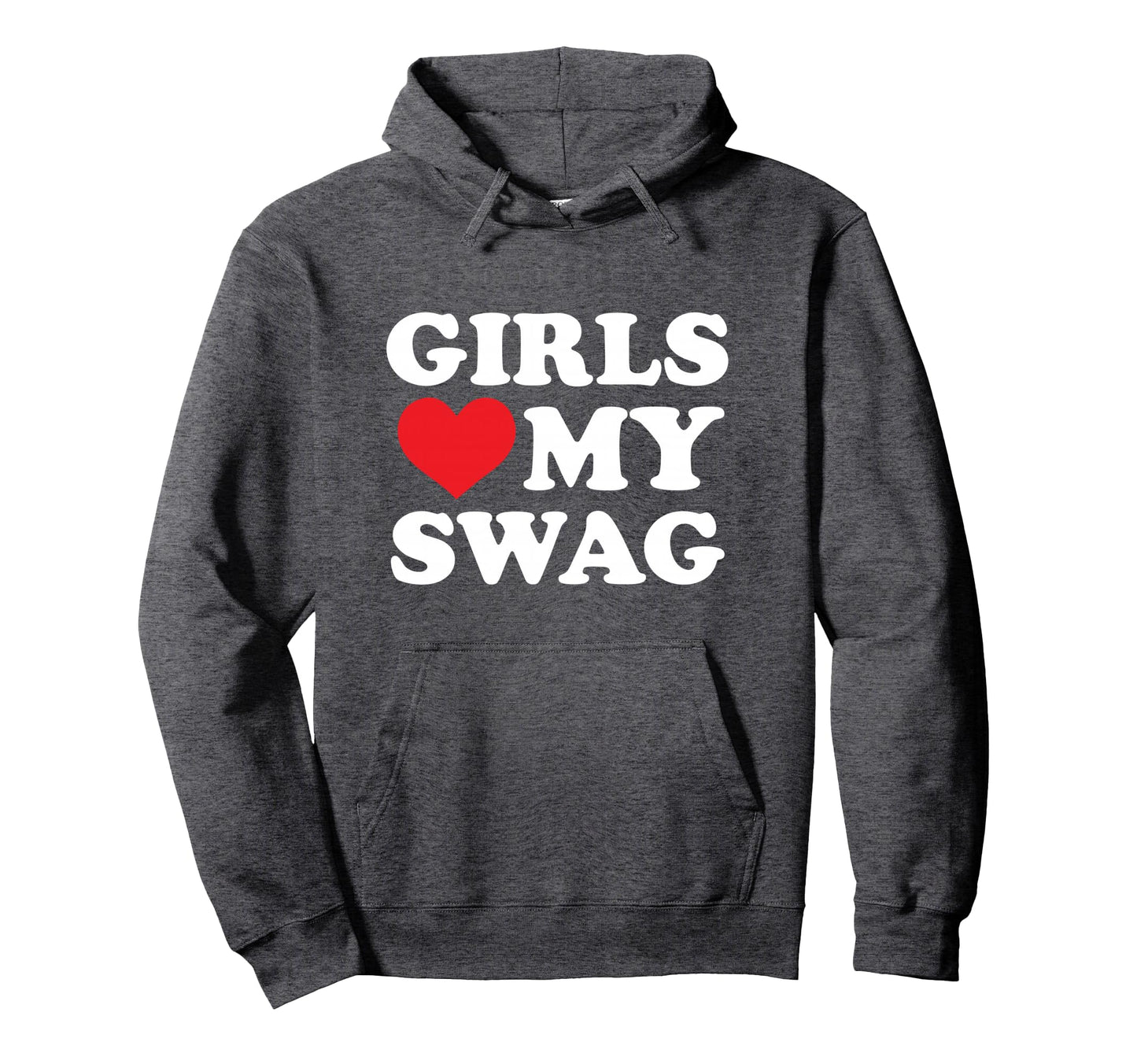 Love My Swag Hoodie - Graphic Print for Adults - T-Shirt, Sweatshirt, Hoodie