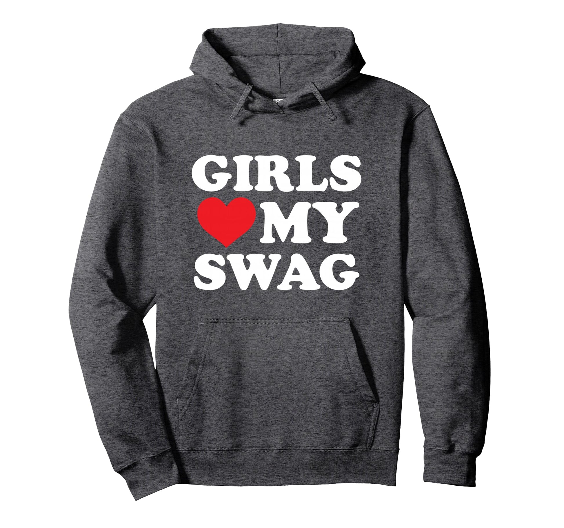 Love My Swag Hoodie - Graphic Print for Adults - T-Shirt, Sweatshirt, Hoodie