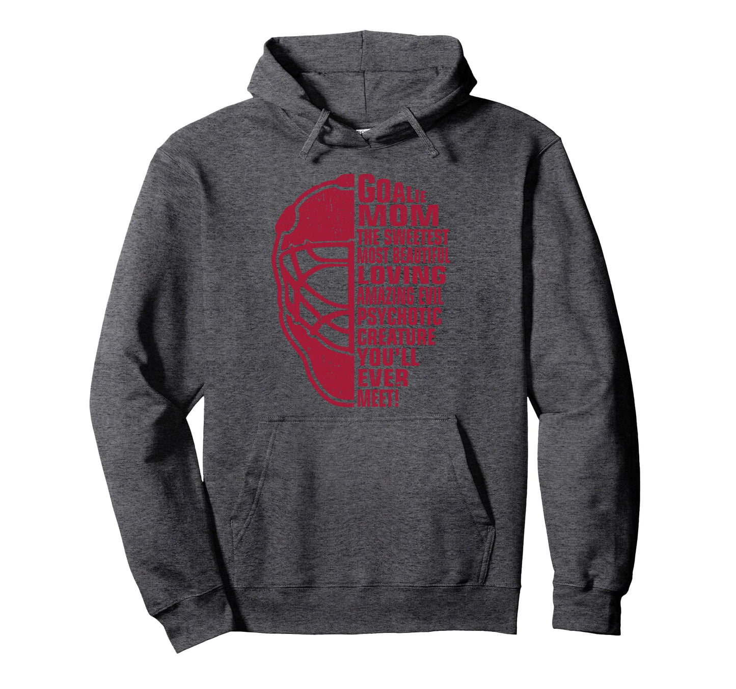 Hockey Mom Gifts Goalie Mother Sweetest Hoodie - Aesthetic Graphic Unisex - T-Shirt, Sweatshirt, Hoodie