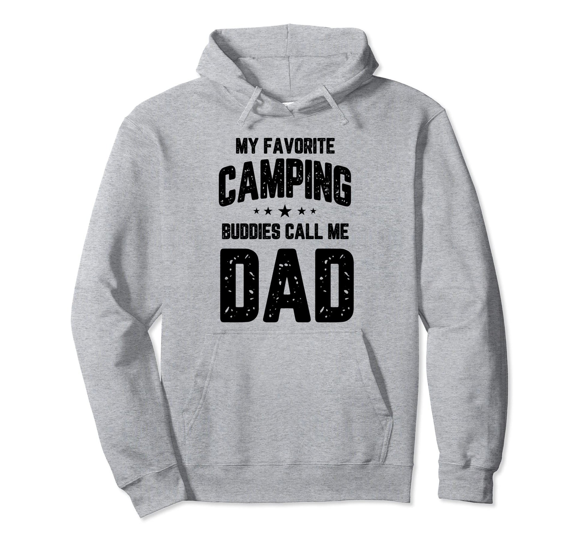 Funny Camping Dad Novelty Fathers Hoodie - Casual Everyday Wear for Adults - T-Shirt, Sweatshirt, Hoodie
