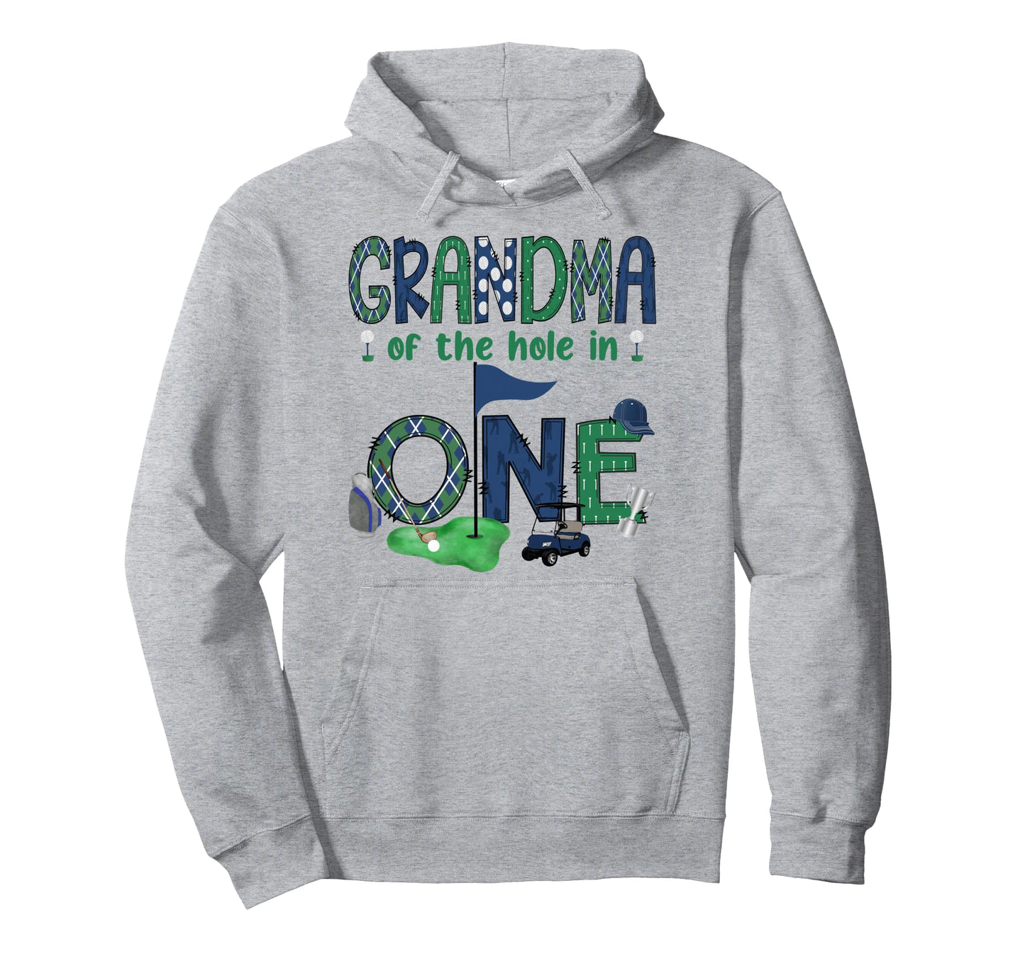 Grandma Hole One 1St Birthday Golf Lover Hoodie - Minimalist Print Unisex - T-Shirt, Sweatshirt, Hoodie