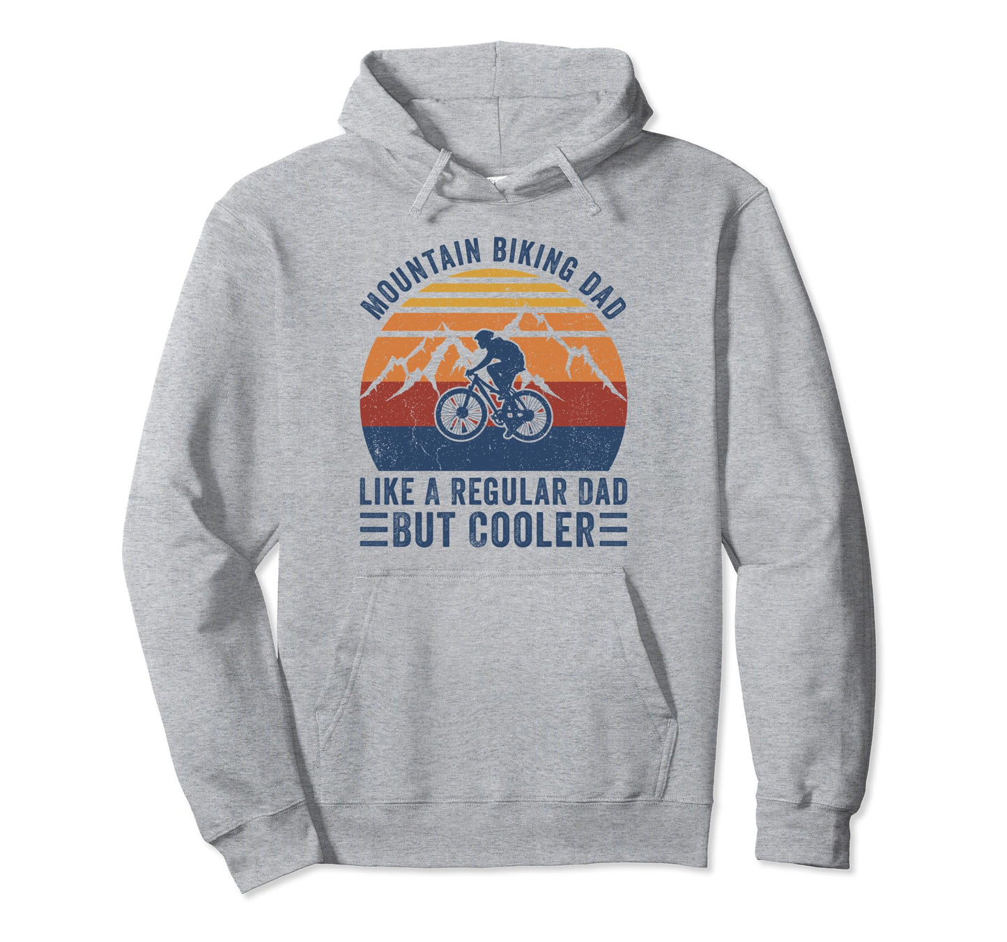 Mountain Biking Dad Like Regular Dad Hoodie - Streetwear Style for Adults - T-Shirt, Sweatshirt, Hoodie