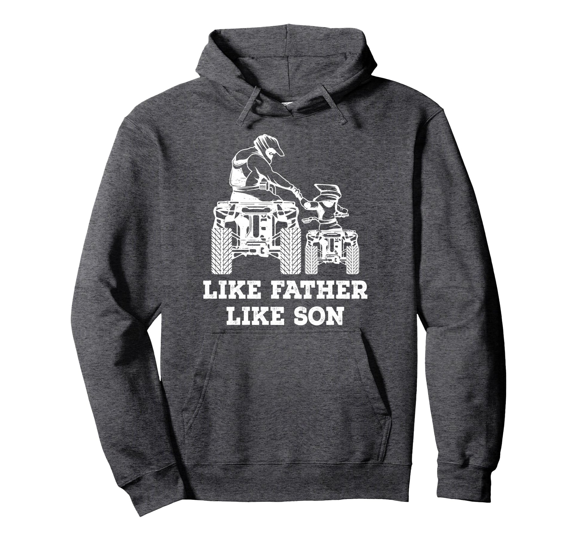 Quad Bike Like Father Like Son Four Hoodie - Graphic Print Men Women - T-Shirt, Sweatshirt, Hoodie