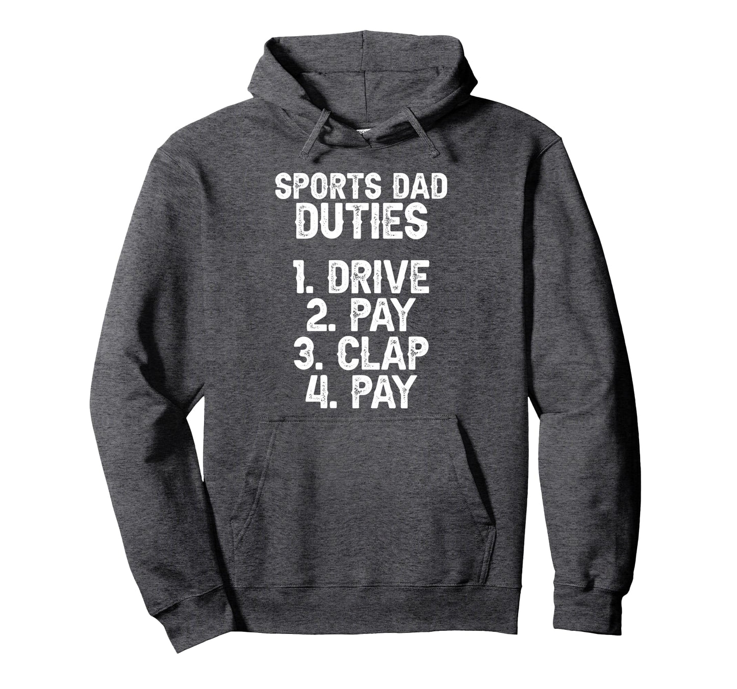 Sports Dad Duties Sports Father Sport Dad Hoodie - Graphic Print for Adults - T-Shirt, Sweatshirt, Hoodie