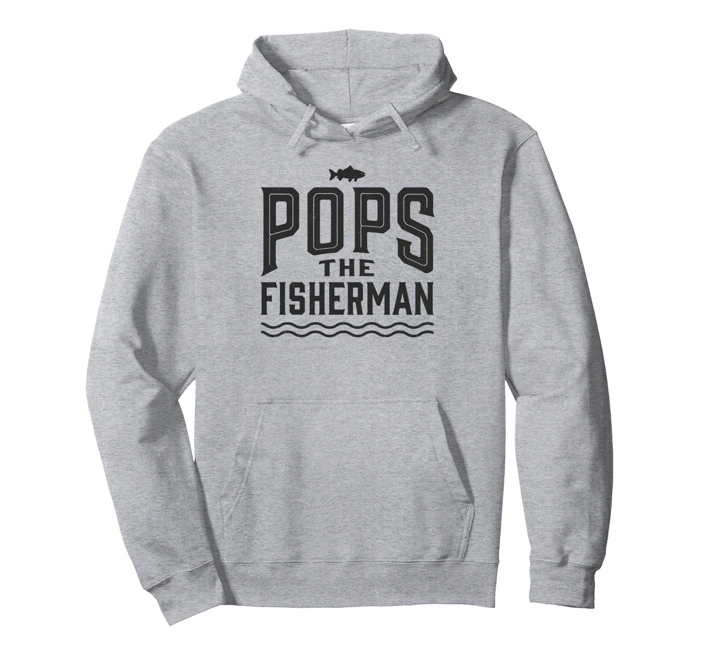 Pops Fisherman Bold Font Fathers Hoodie - Casual Everyday Wear Men Women - T-Shirt, Sweatshirt, Hoodie