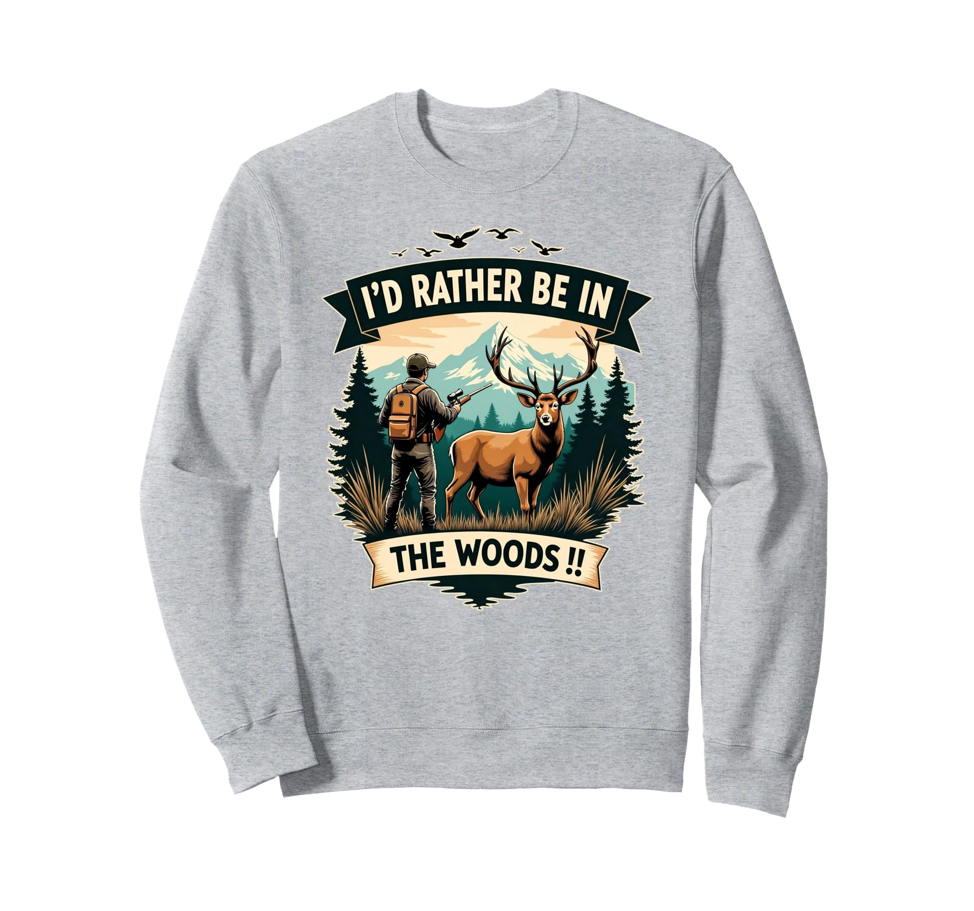 Deer Buck Hunting Outdoor Camping Sweatshirt - Casual Everyday Wear Unisex - T-Shirt, Sweatshirt, Hoodie