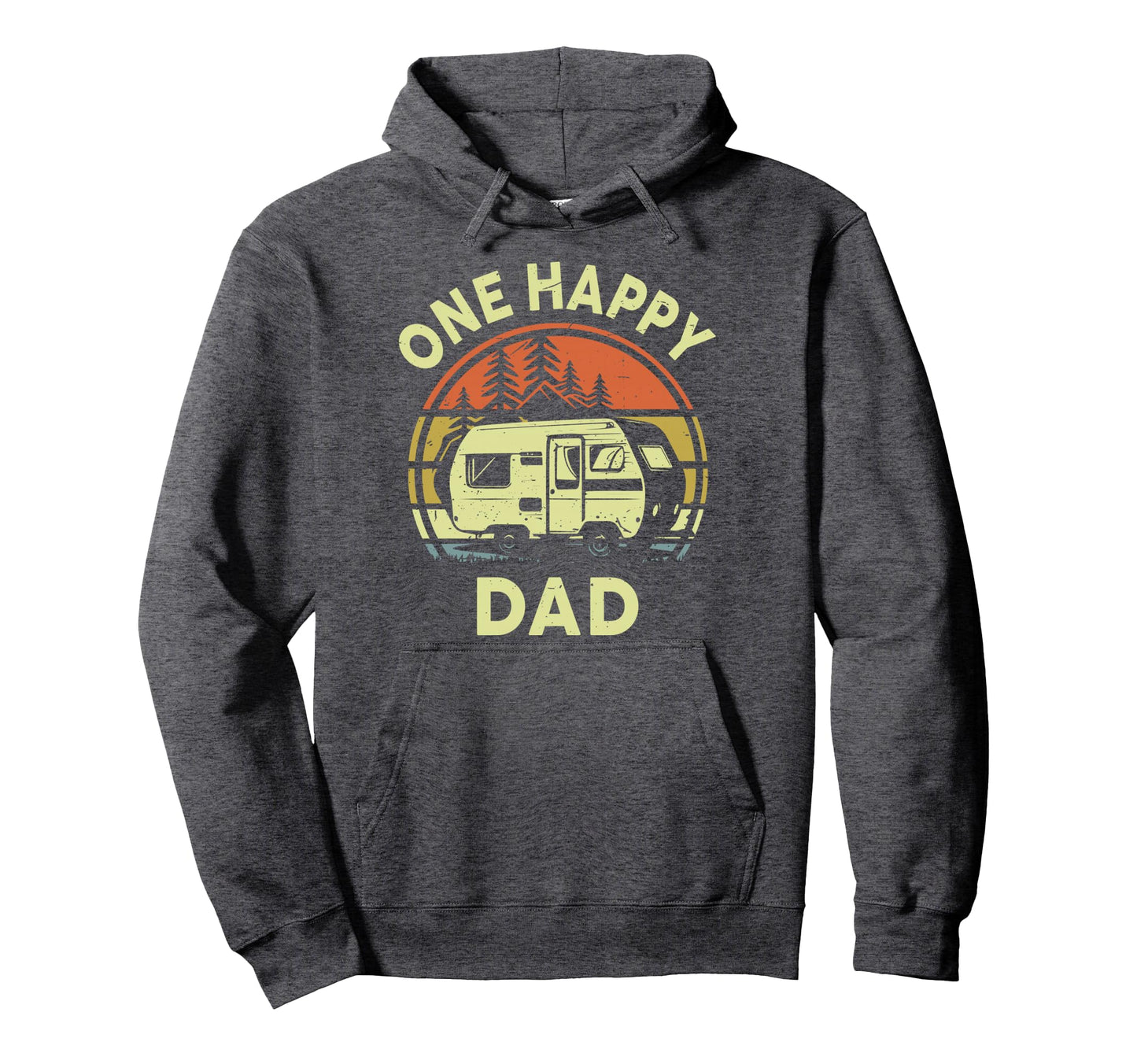 Funny One Happy Camper Dad Birthday Hoodie - Aesthetic Graphic for Adults - T-Shirt, Sweatshirt, Hoodie