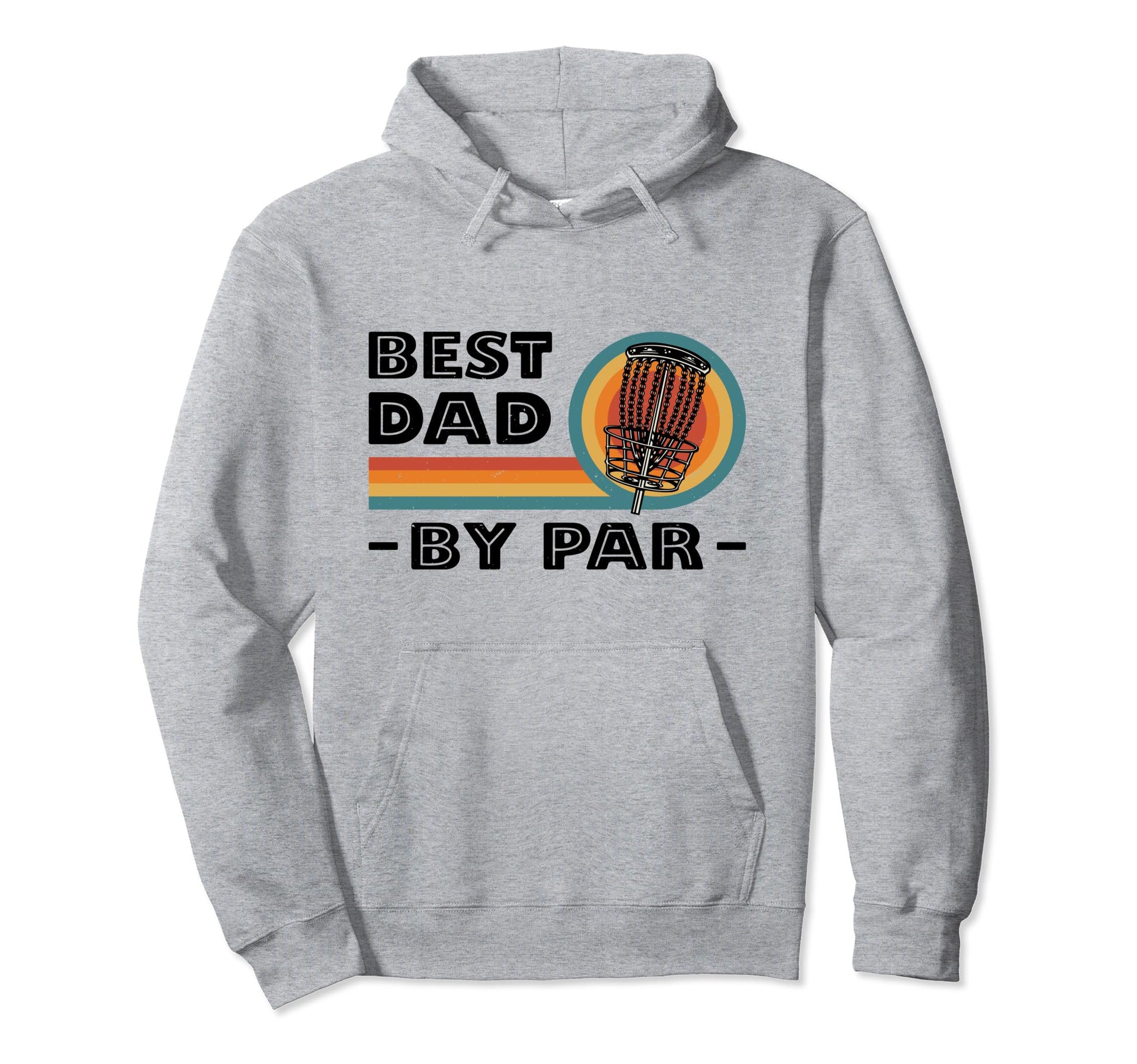 Best Dad Par Disc Golf Player Frisbee Hoodie - Unique Graphic Unisex - T-Shirt, Sweatshirt, Hoodie