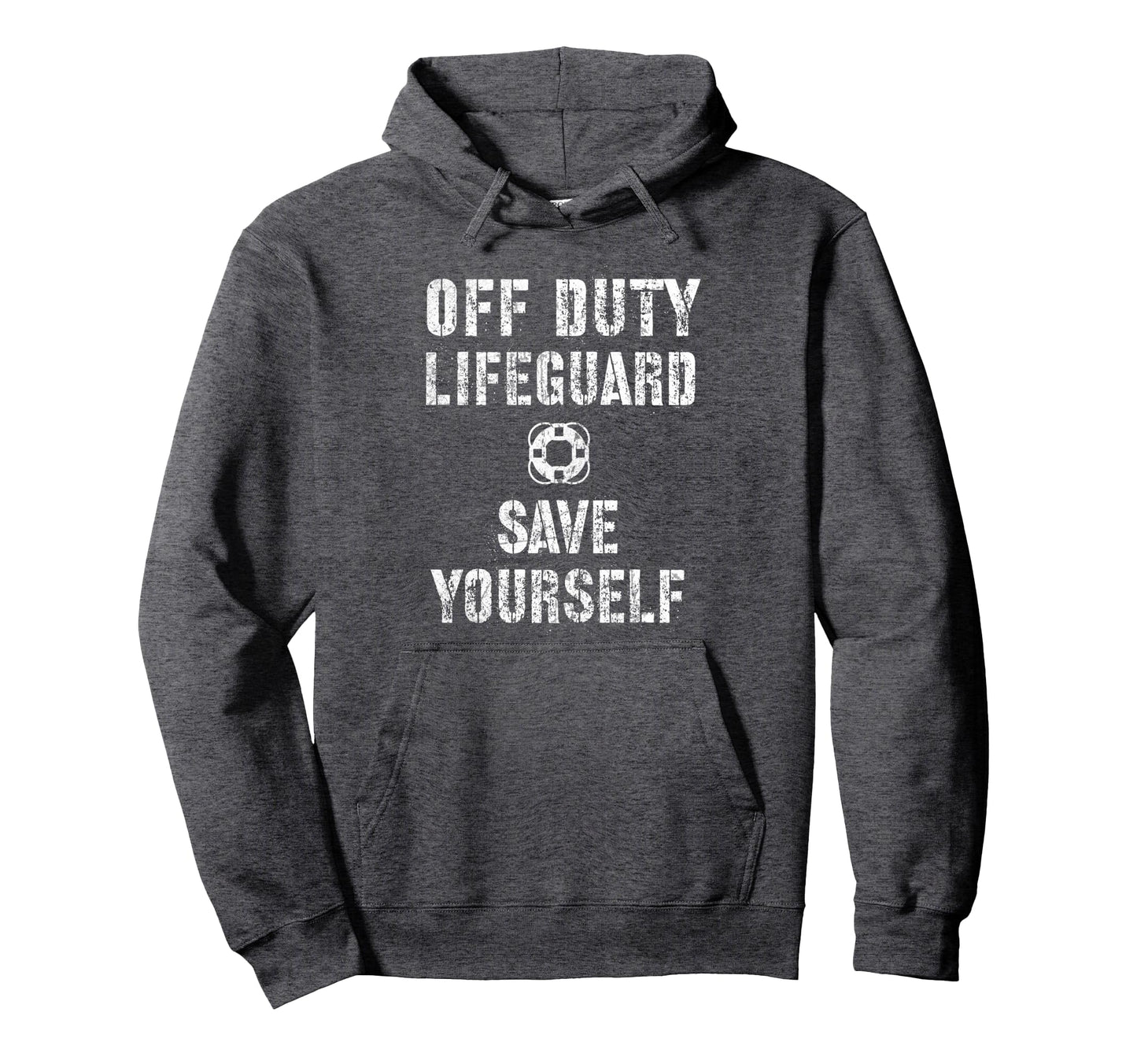 Funny Off Duty Save Yourself Lifeguard Hoodie - Aesthetic Graphic Unisex - T-Shirt, Sweatshirt, Hoodie