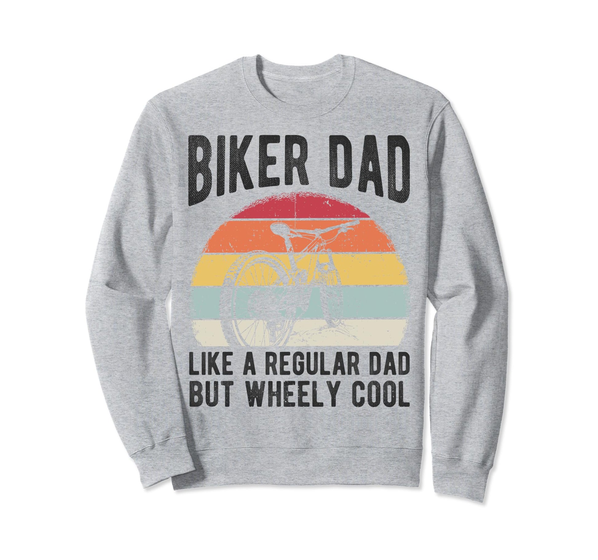 Biker Dad Like Regular Dad But Sweatshirt - Custom Art Print for Adults - T-Shirt, Sweatshirt, Hoodie