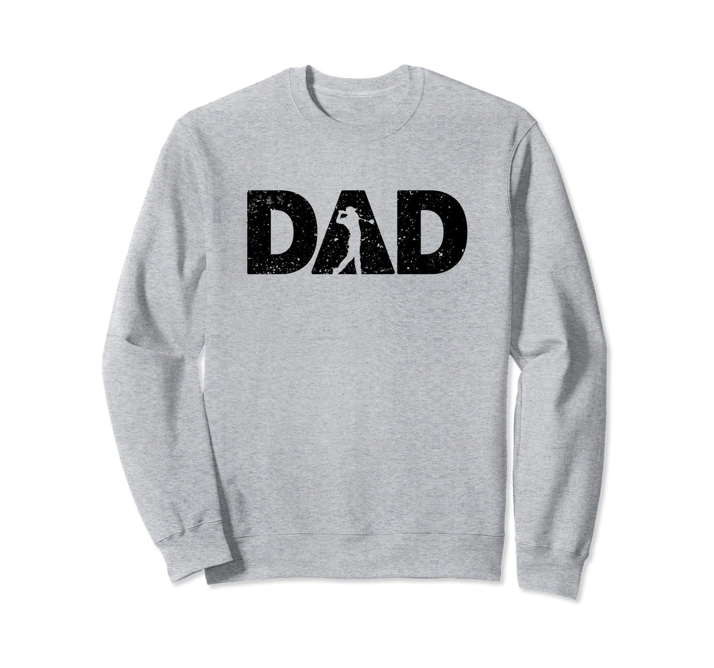 Funny Golfer Golfing Golf Dad Sweatshirt - Unique Graphic Unisex - T-Shirt, Sweatshirt, Hoodie