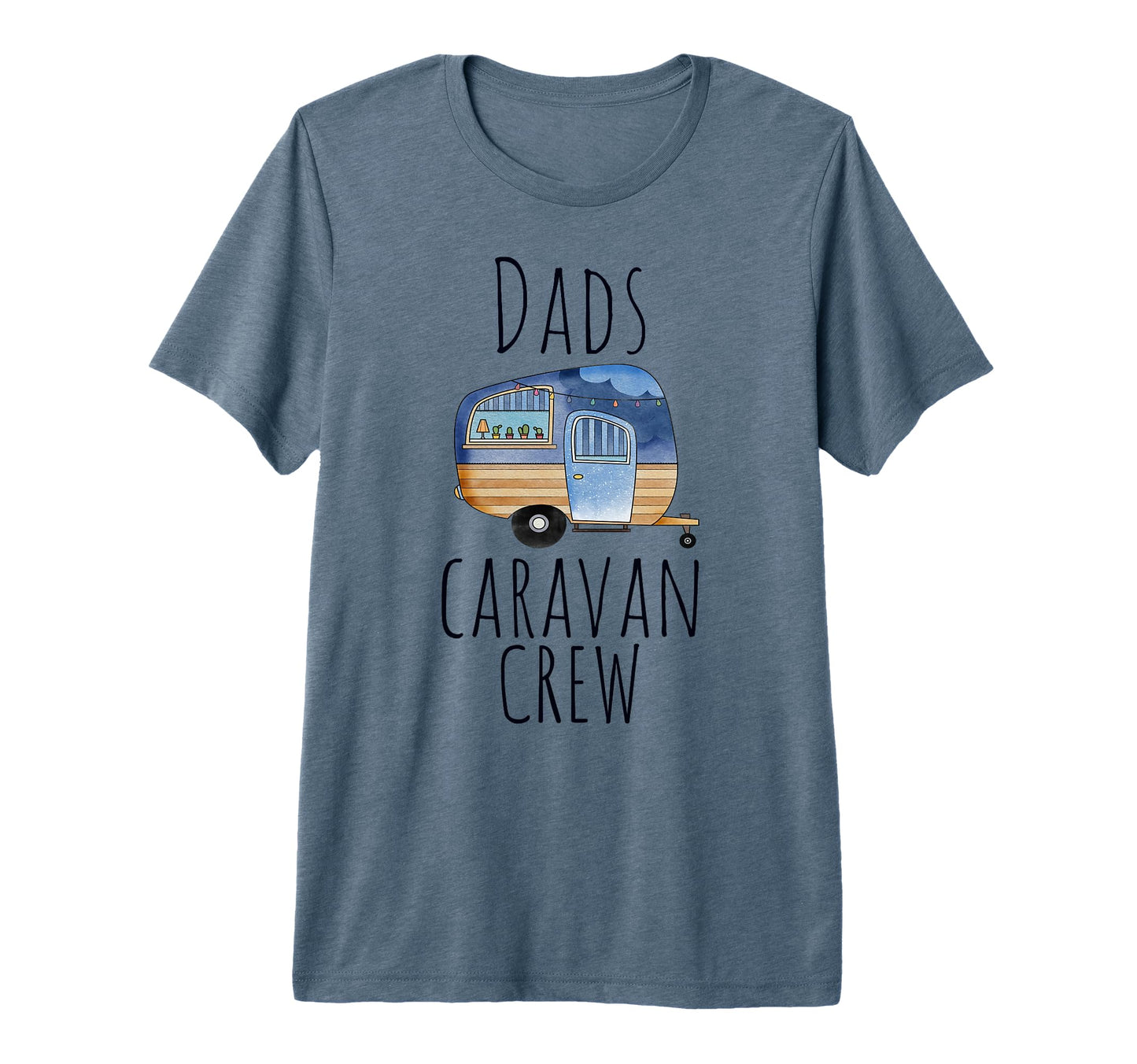 Funny Camping Life Brown Blue Dads T-Shirt - Novelty Apparel Men Women - T-Shirt, Sweatshirt, Hoodie