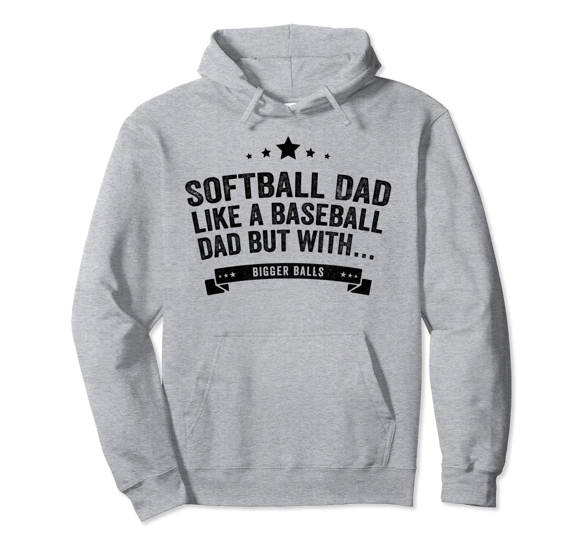Softball Dad Like Baseball Dad But Hoodie - Novelty Apparel Men Women - T-Shirt, Sweatshirt, Hoodie