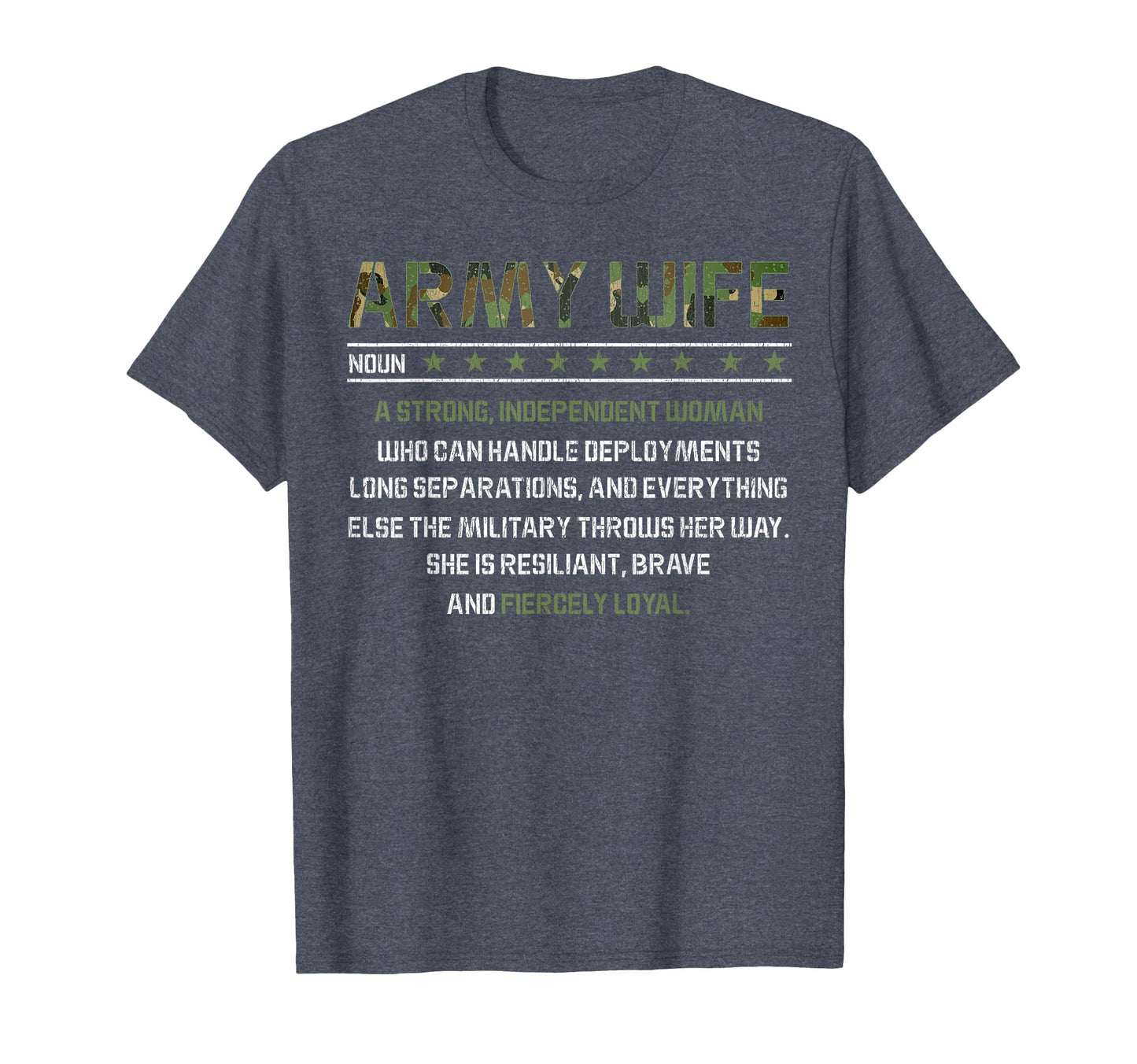 Army Wife Meaning Noun Strong T-Shirt - Unique Graphic for Adults - T-Shirt, Sweatshirt, Hoodie