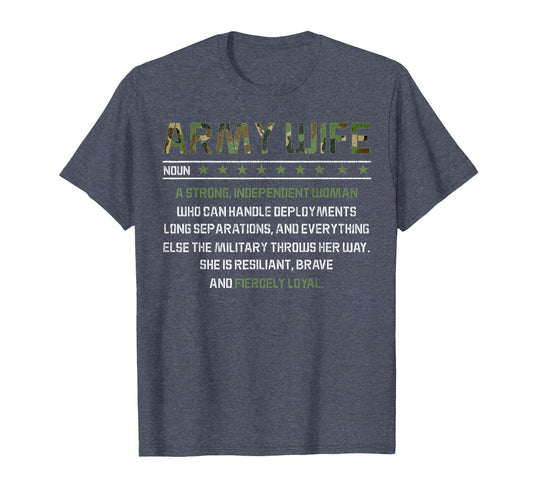 Army Wife Meaning Noun Strong T-Shirt - Unique Graphic for Adults - T-Shirt, Sweatshirt, Hoodie