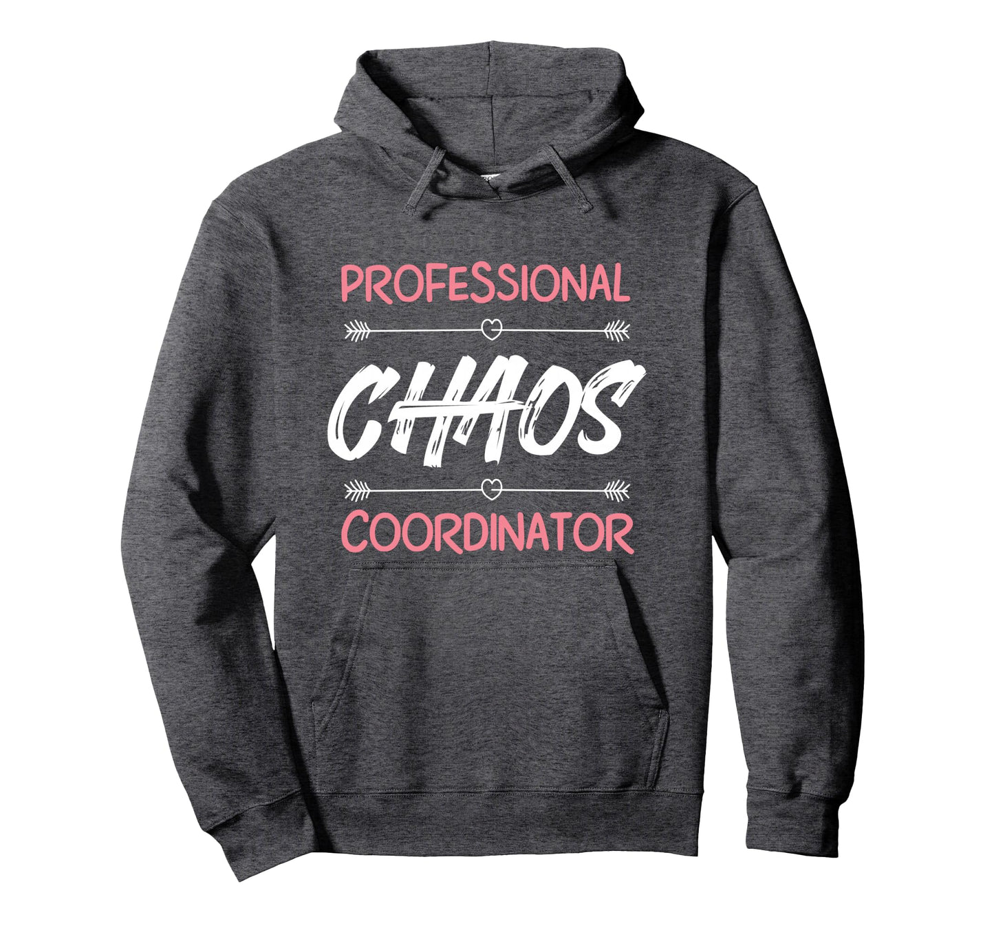 Funny Chaos Coordinator Mom Teacher Hoodie - Aesthetic Graphic Men Women - T-Shirt, Sweatshirt, Hoodie