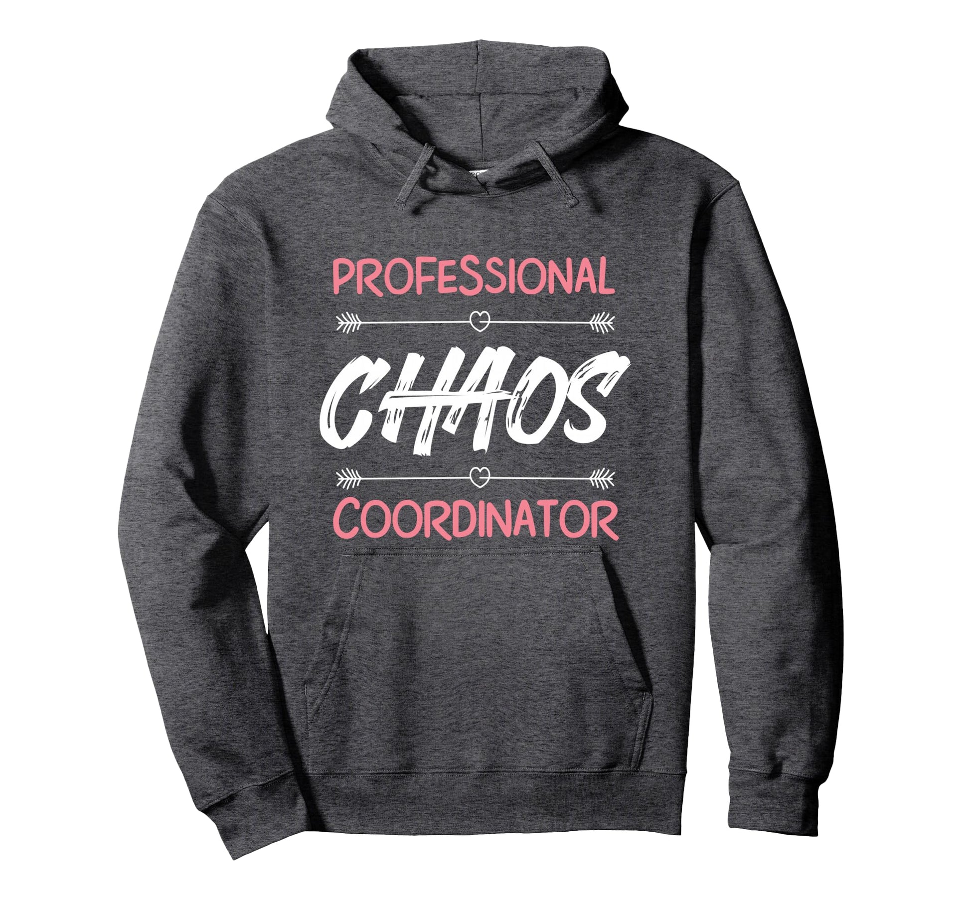 Funny Chaos Coordinator Mom Teacher Hoodie - Aesthetic Graphic Men Women - T-Shirt, Sweatshirt, Hoodie