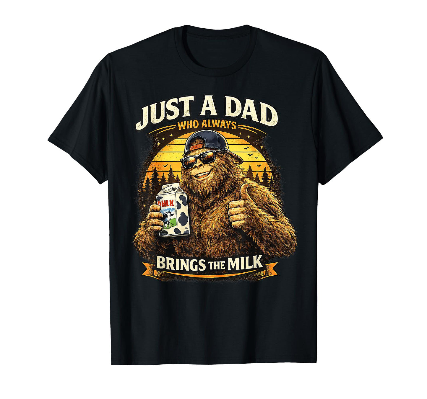 Funny Bigfoot Gifts Dad Fathers Day T-Shirt - Aesthetic Graphic Men Women - T-Shirt, Sweatshirt, Hoodie