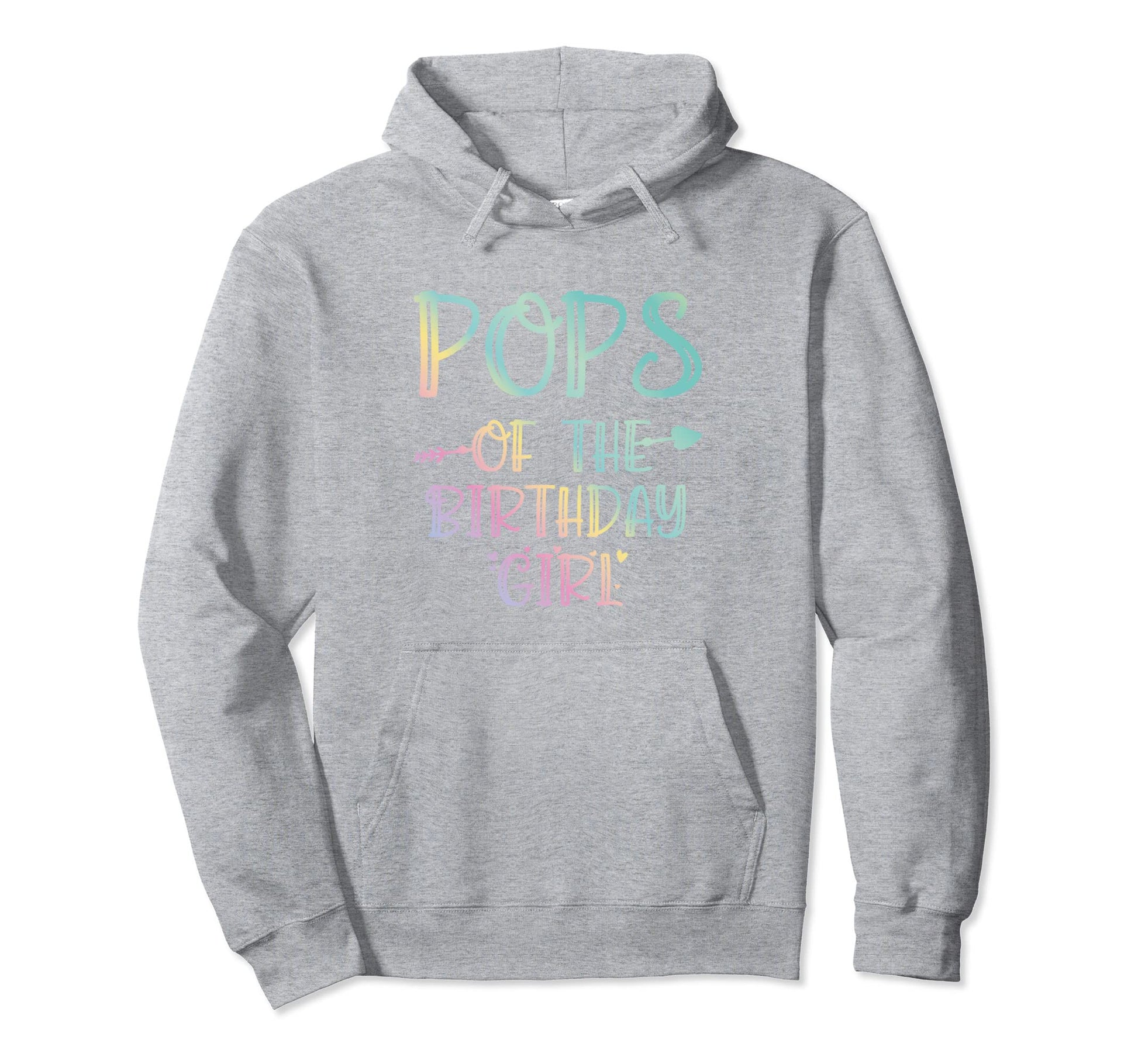 Pops Birthday And Funny Birthday Hoodie - Aesthetic Graphic for Adults - T-Shirt, Sweatshirt, Hoodie