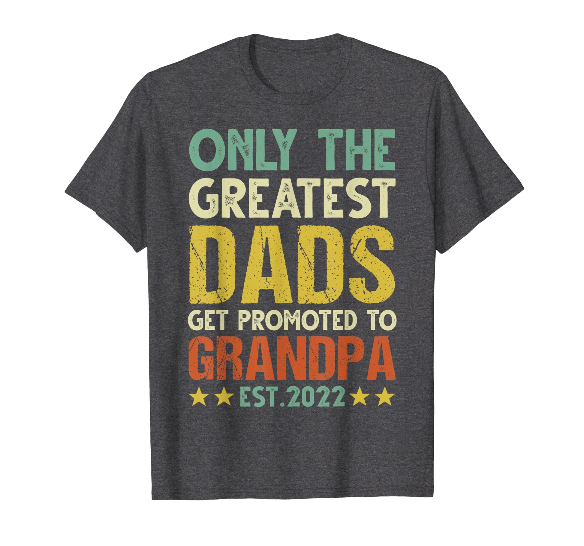 Mens Funny New Dads Get Promoted To T-Shirt - Novelty Apparel Men Women - T-Shirt, Sweatshirt, Hoodie