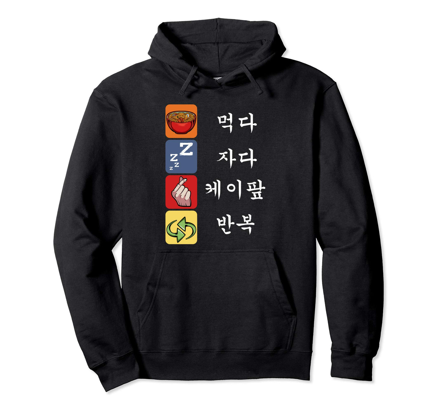Eat Sleep K Pop Repeat Saranghae Music Hoodie - Trendy Graphic for Adults - T-Shirt, Sweatshirt, Hoodie