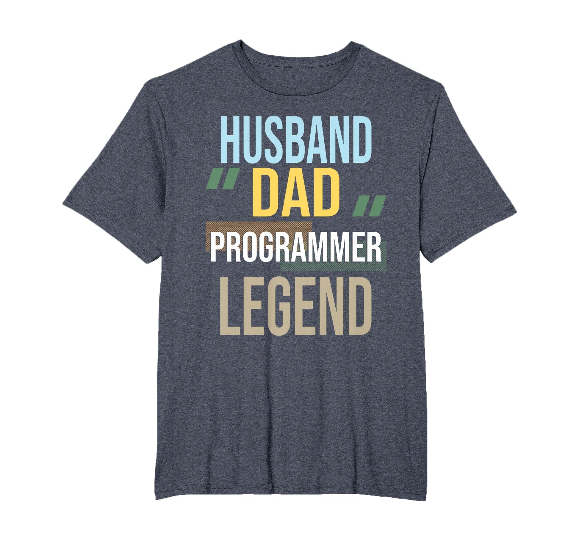 Husband Dad Programmer Legend T-Shirt - Streetwear Style for Adults - T-Shirt, Sweatshirt, Hoodie