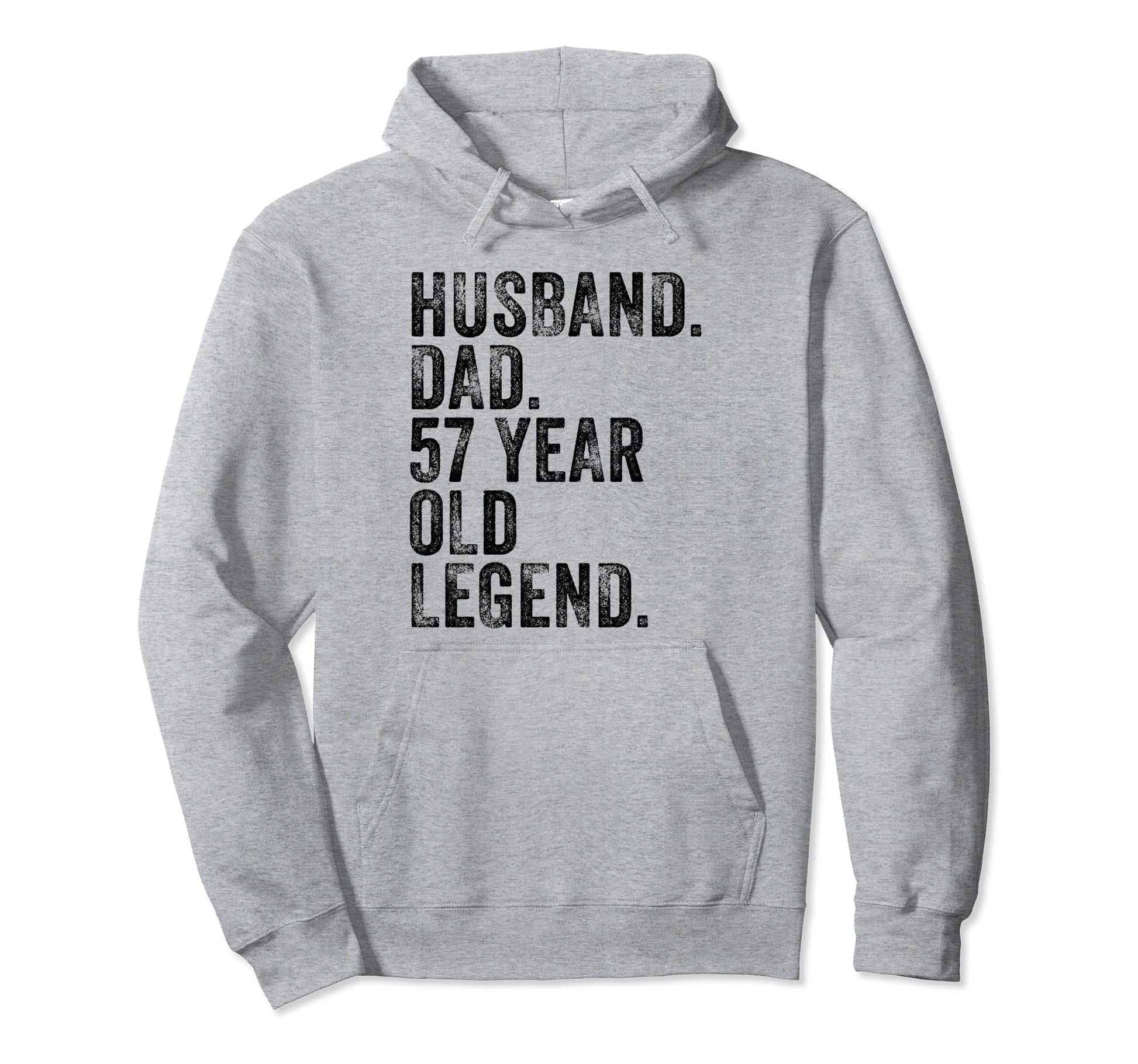 Husband Dad 57 Year Old Legend Funny Hoodie - Custom Art Print Unisex - T-Shirt, Sweatshirt, Hoodie