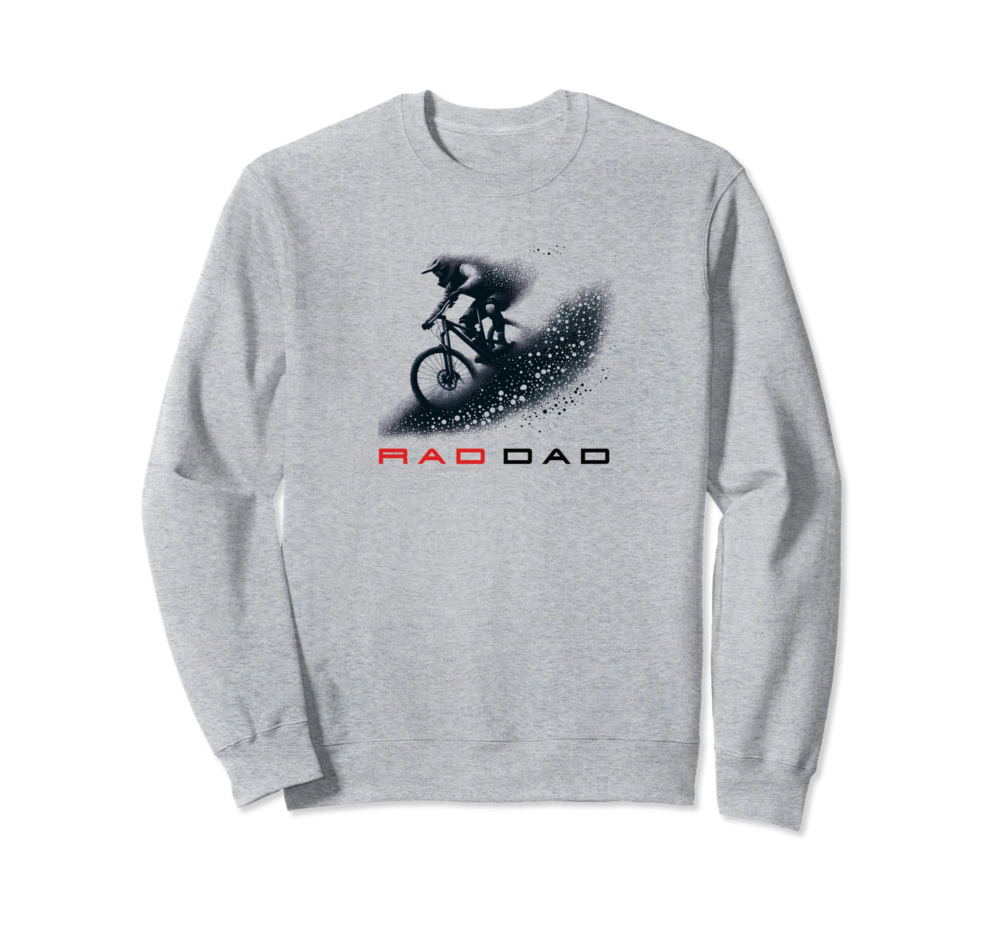 Rad Dad Mountain Biker Mtb Unique Sweatshirt - Graphic Print Unisex - T-Shirt, Sweatshirt, Hoodie