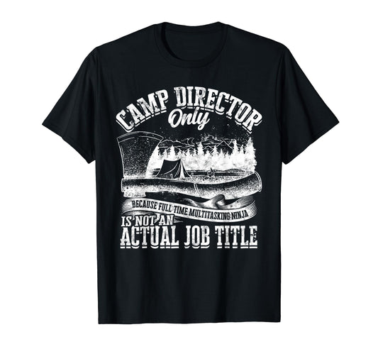 Camper Camping Dad School Camp T-Shirt - Novelty Apparel Men Women - T-Shirt, Sweatshirt, Hoodie