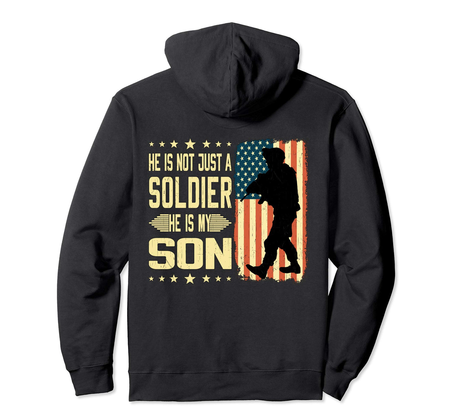 My Son Is Soldier Hero Proud Army Mom Dad Hoodie - Unique Graphic Unisex - T-Shirt, Sweatshirt, Hoodie