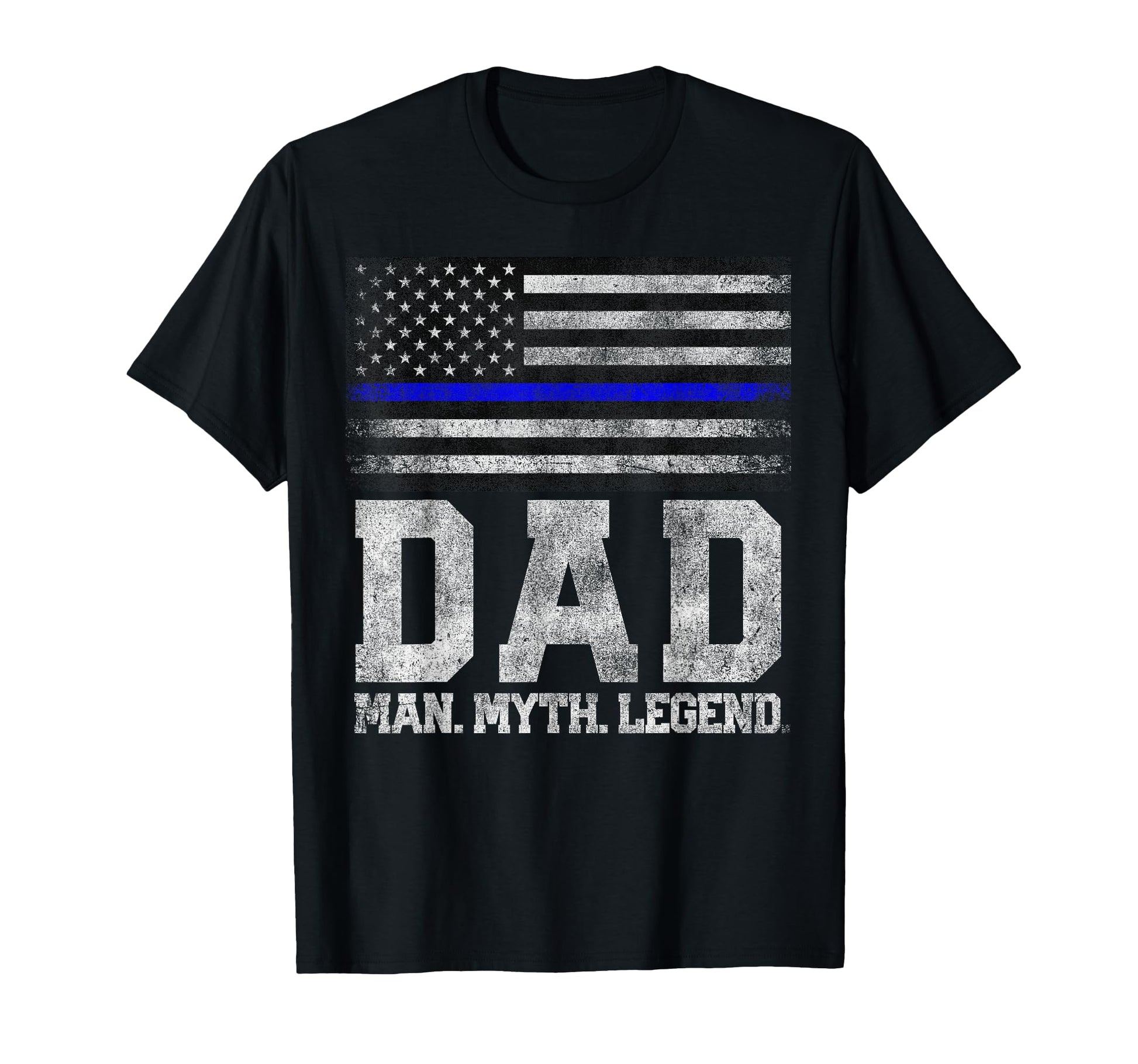 Dad Myth Legend Fathers Day 4Th T-Shirt - Casual Everyday Wear for Adults - T-Shirt, Sweatshirt, Hoodie