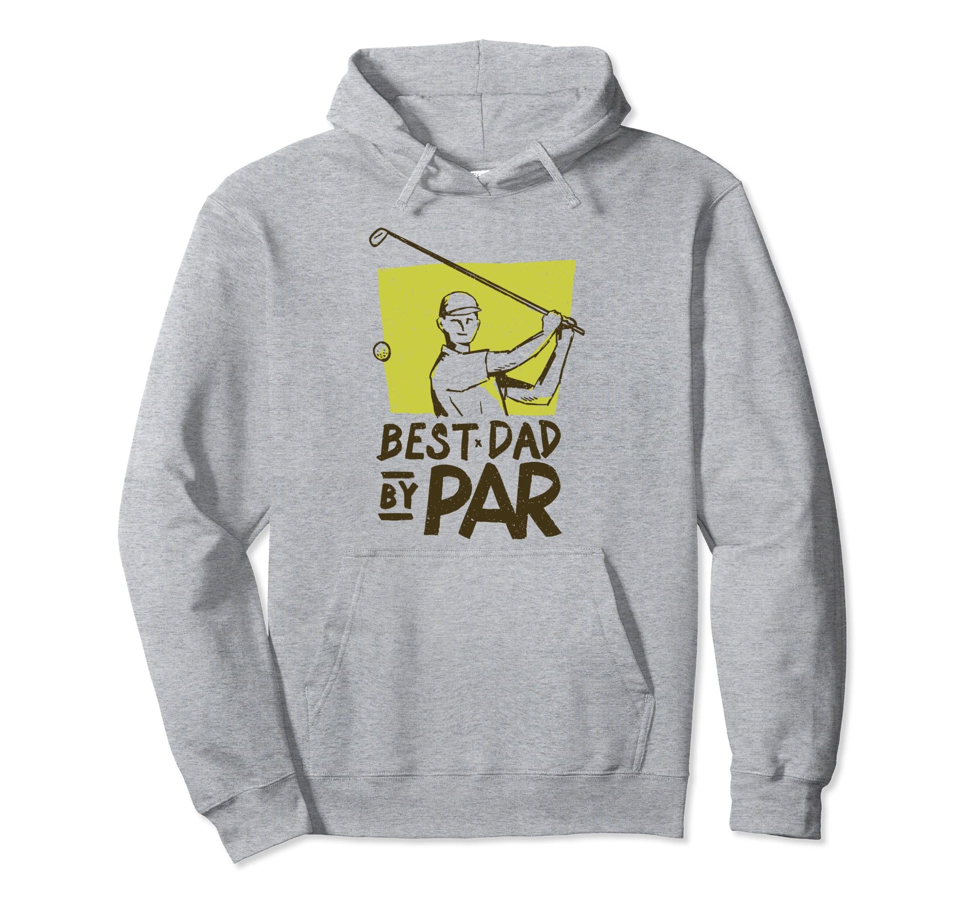 Funny Fathers Day Best Dad Par Proud Golf Hoodie - Graphic Print Men Women - T-Shirt, Sweatshirt, Hoodie